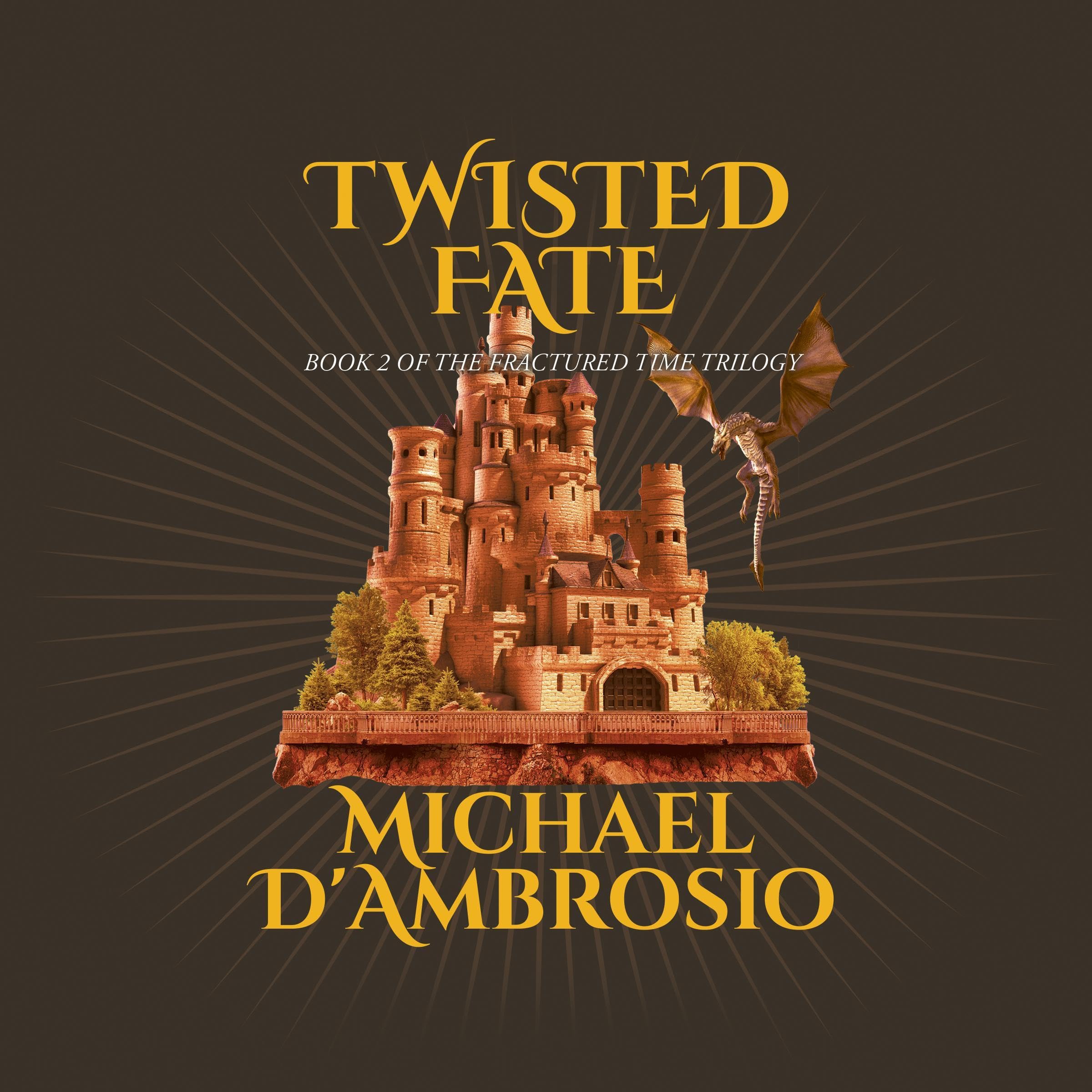 Cover art for Twisted Fate: Fractured Time Trilogy, Book 2