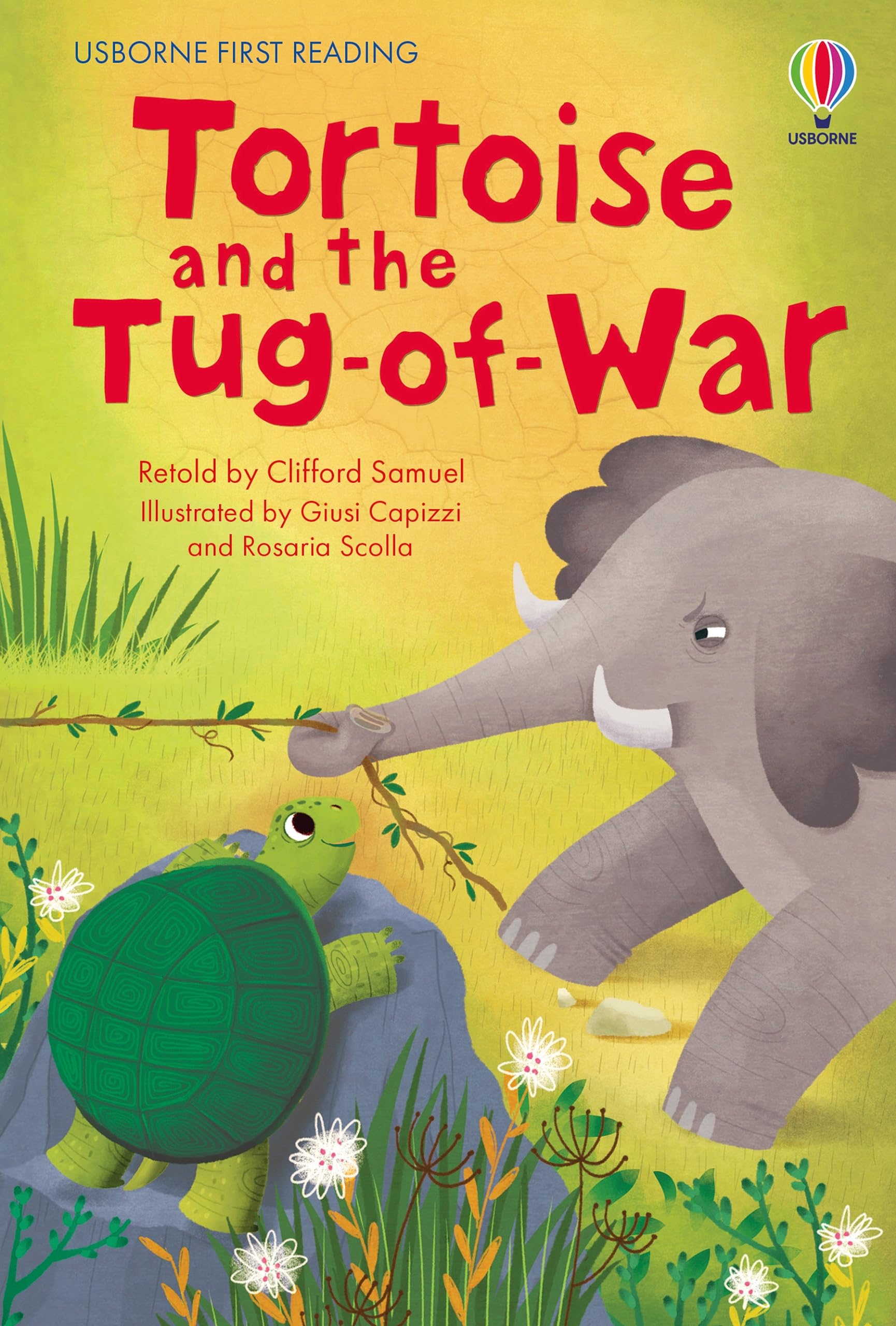 First Reading: Tortoise and the Tug of War (First Reading Level 4)