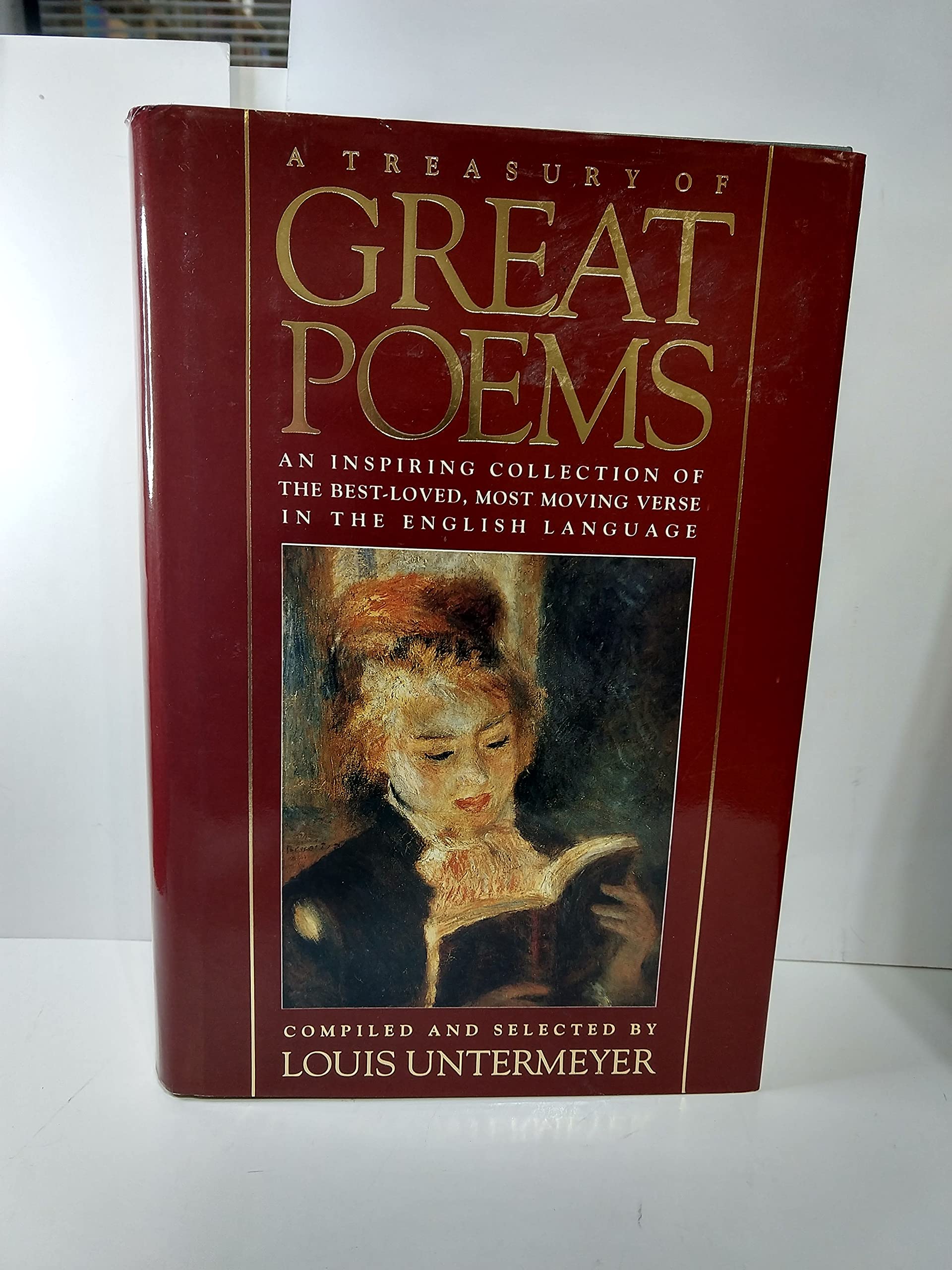 Treasury of Great Poems: An Inspiring Collection of the Best-Loved, Most Moving Verse in the English Language