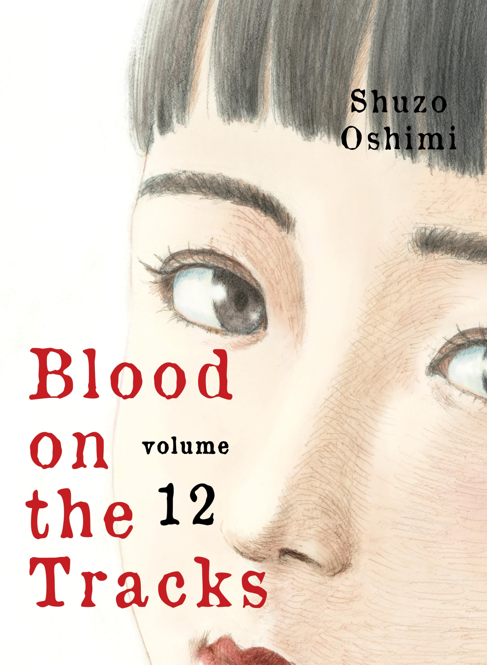 Blood on the Tracks 12 by Shuzo Oshimi - 9781647291693