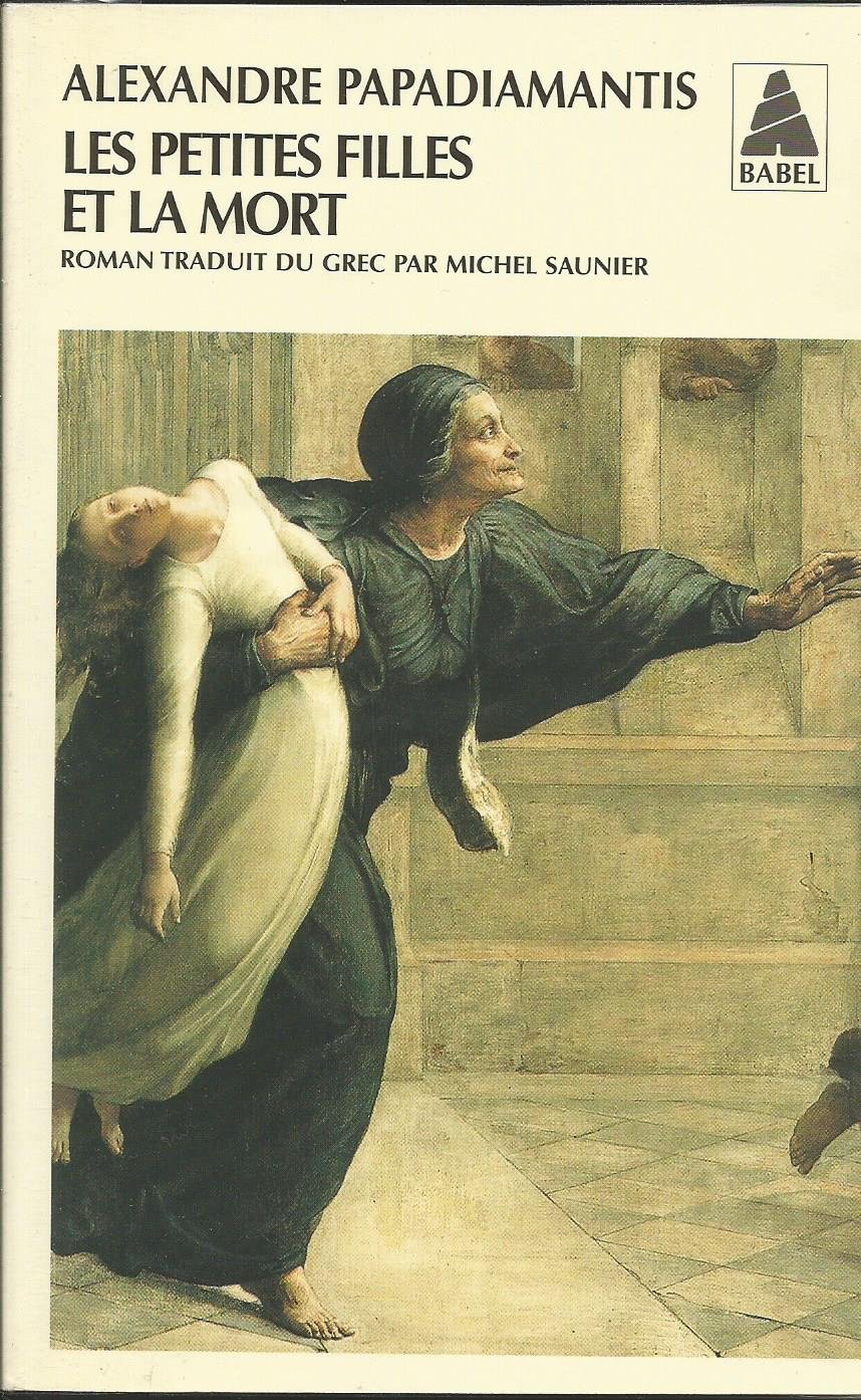 LES PETITES FILLES ET LA MORT (NE) BABEL 157