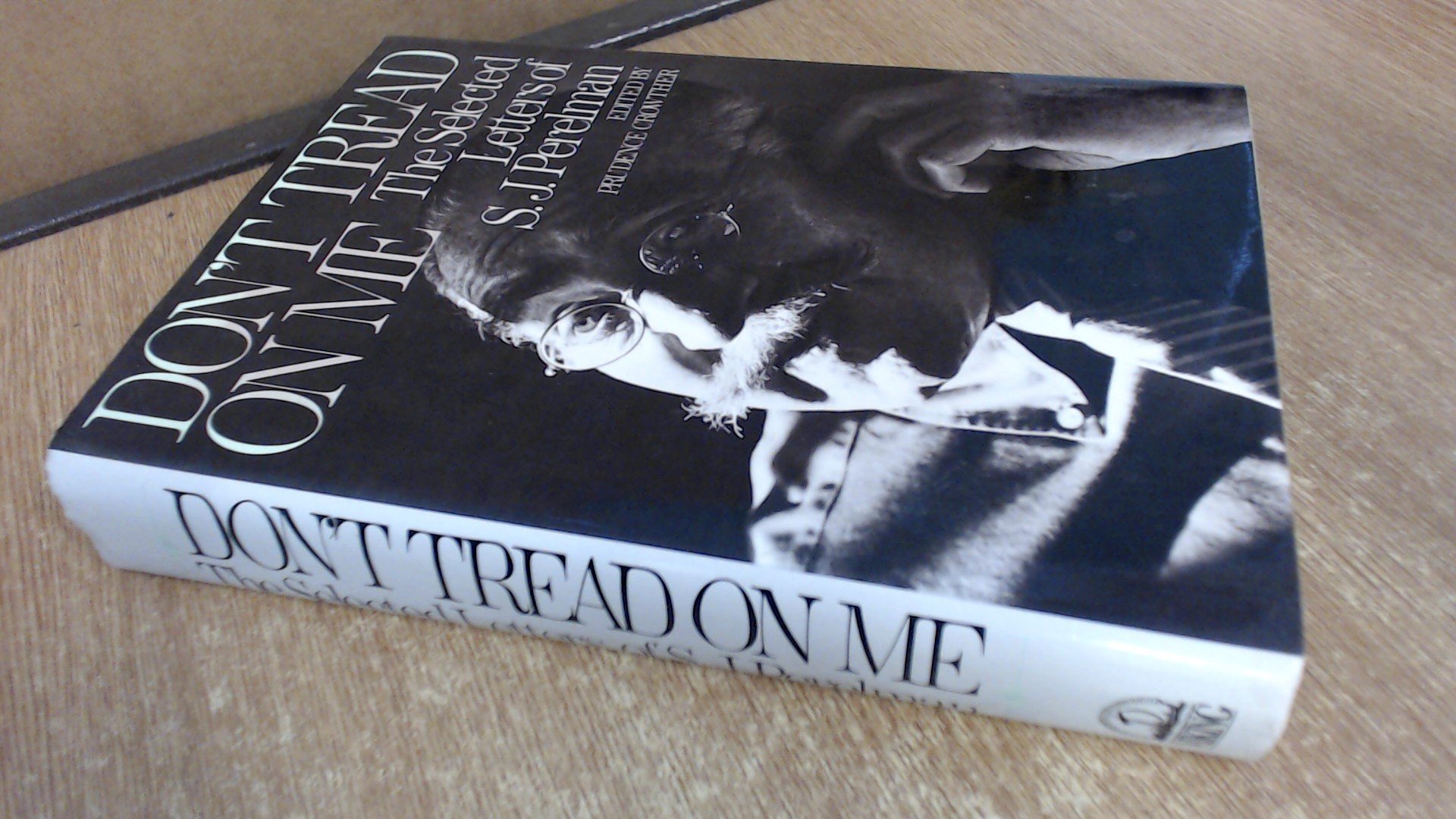 Don't Tread on Me: The Selected Letters of S. J. Perelman