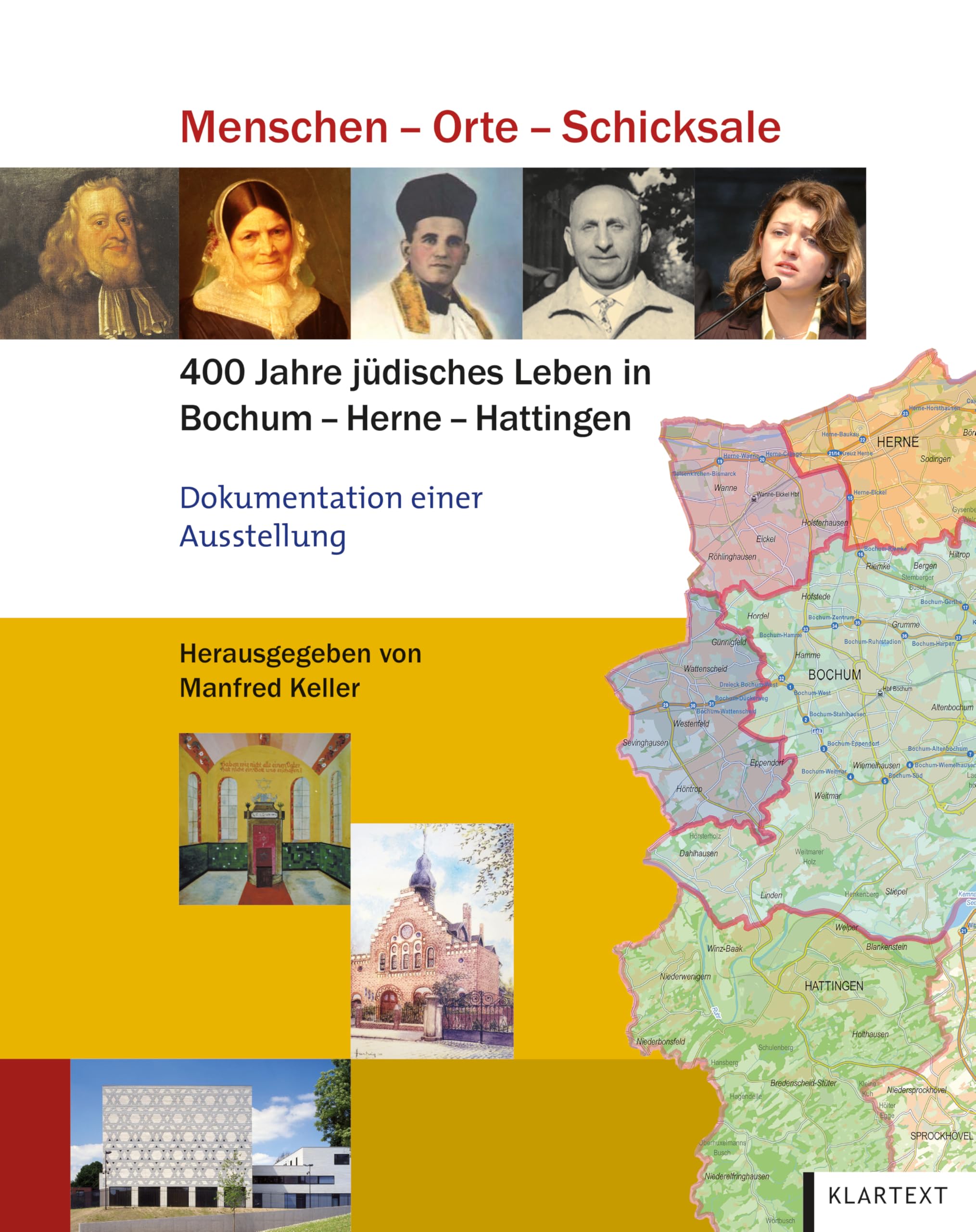Menschen - Orte - Schicksale: 400 Jahre jüdisches Leben in Bochum – Herne – Hattingen