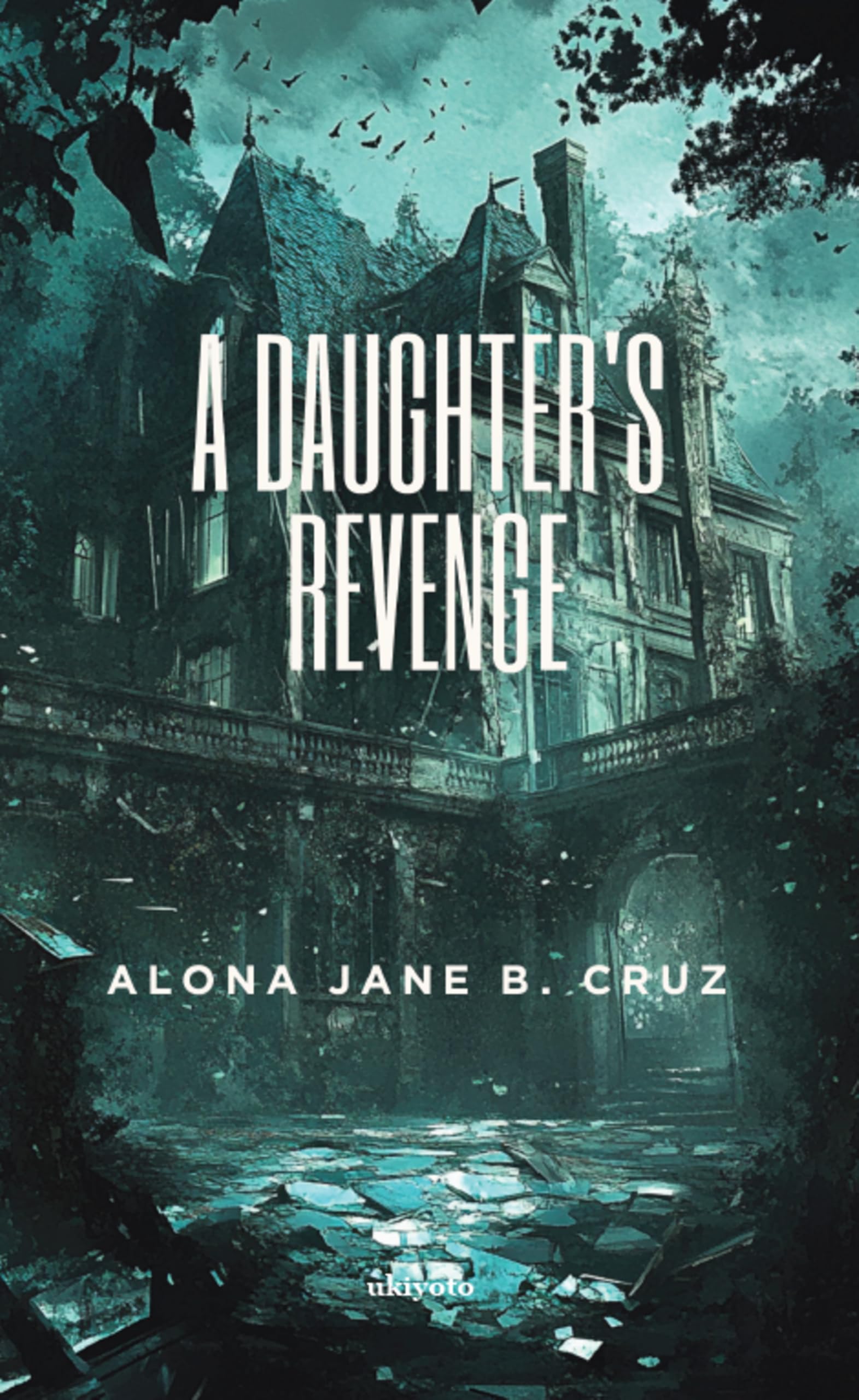 A Daughter's Revenge (Edition1)