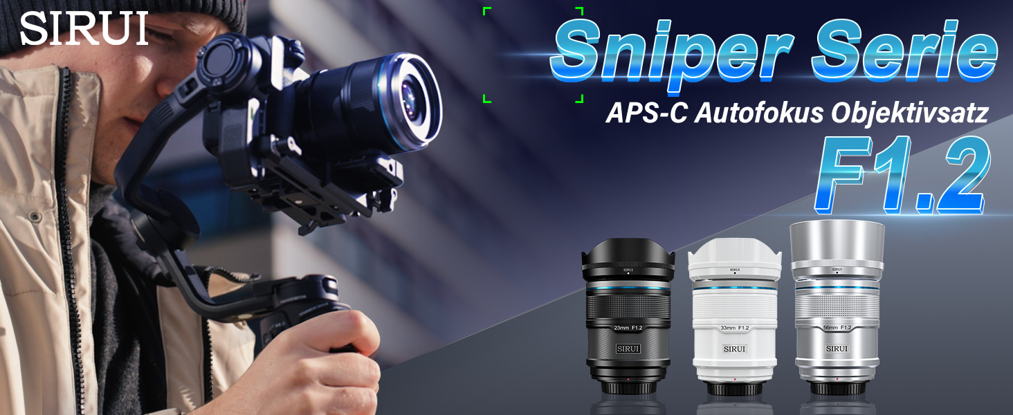 SIRUI Sniper 33mm Autofokus Objektiv, F1.2 Weitwinkel APS-C
