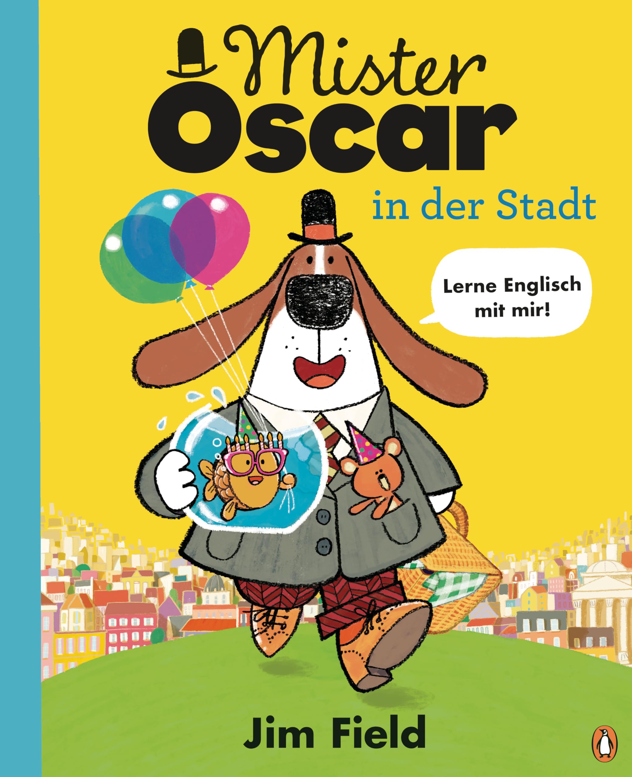 Penguin Junior Mister Oscar In Der Stadt: Bilderbuch Zum Englischlernen Ab 4 Jahren - Mit Wimmelbildern (Die Mister-Oscar-Reihe, Band 2)