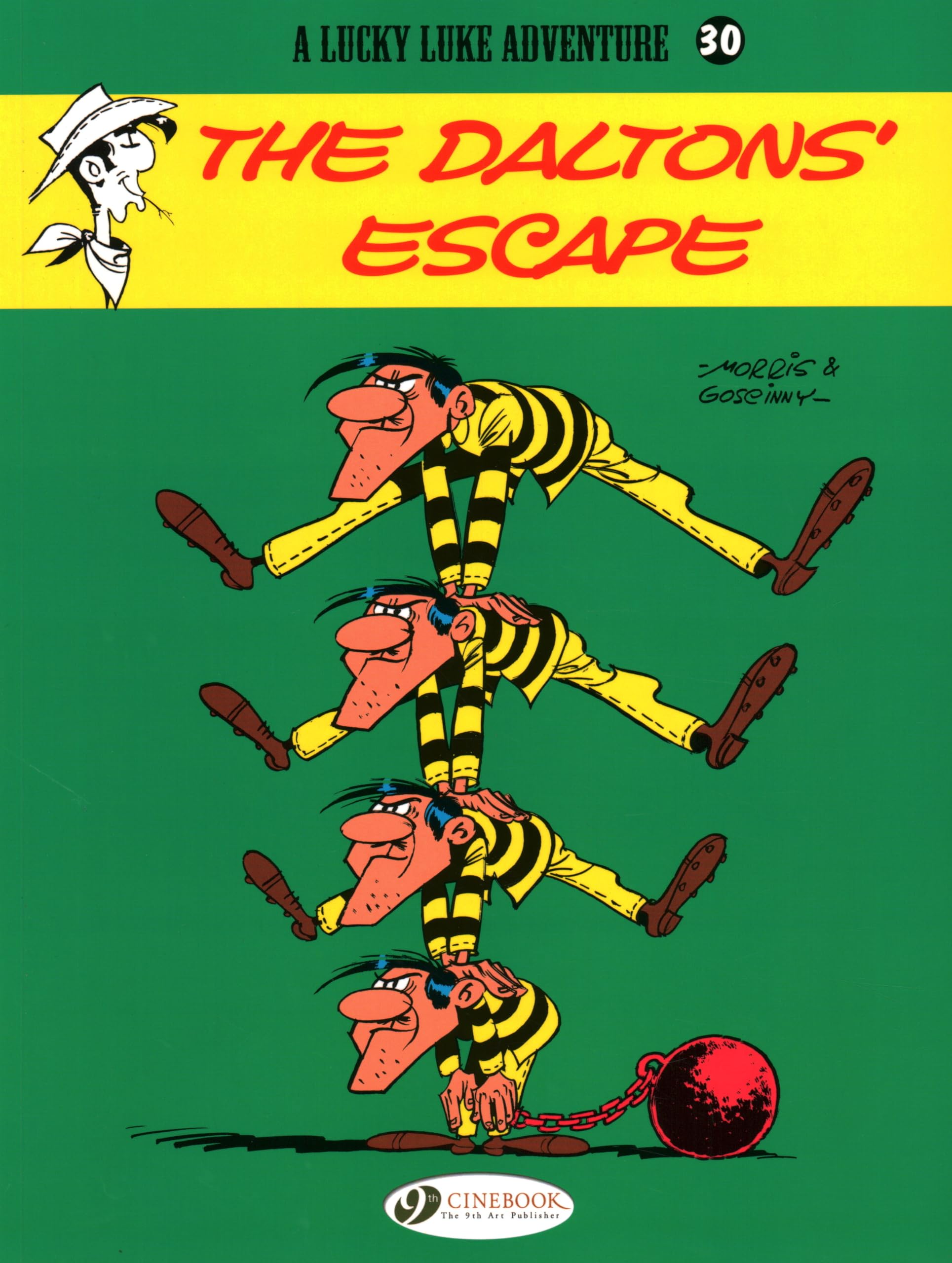 Lucky Luke Vol. 30: The Dalton's Escape: Volume 30 (Lucky Luke Adventures)