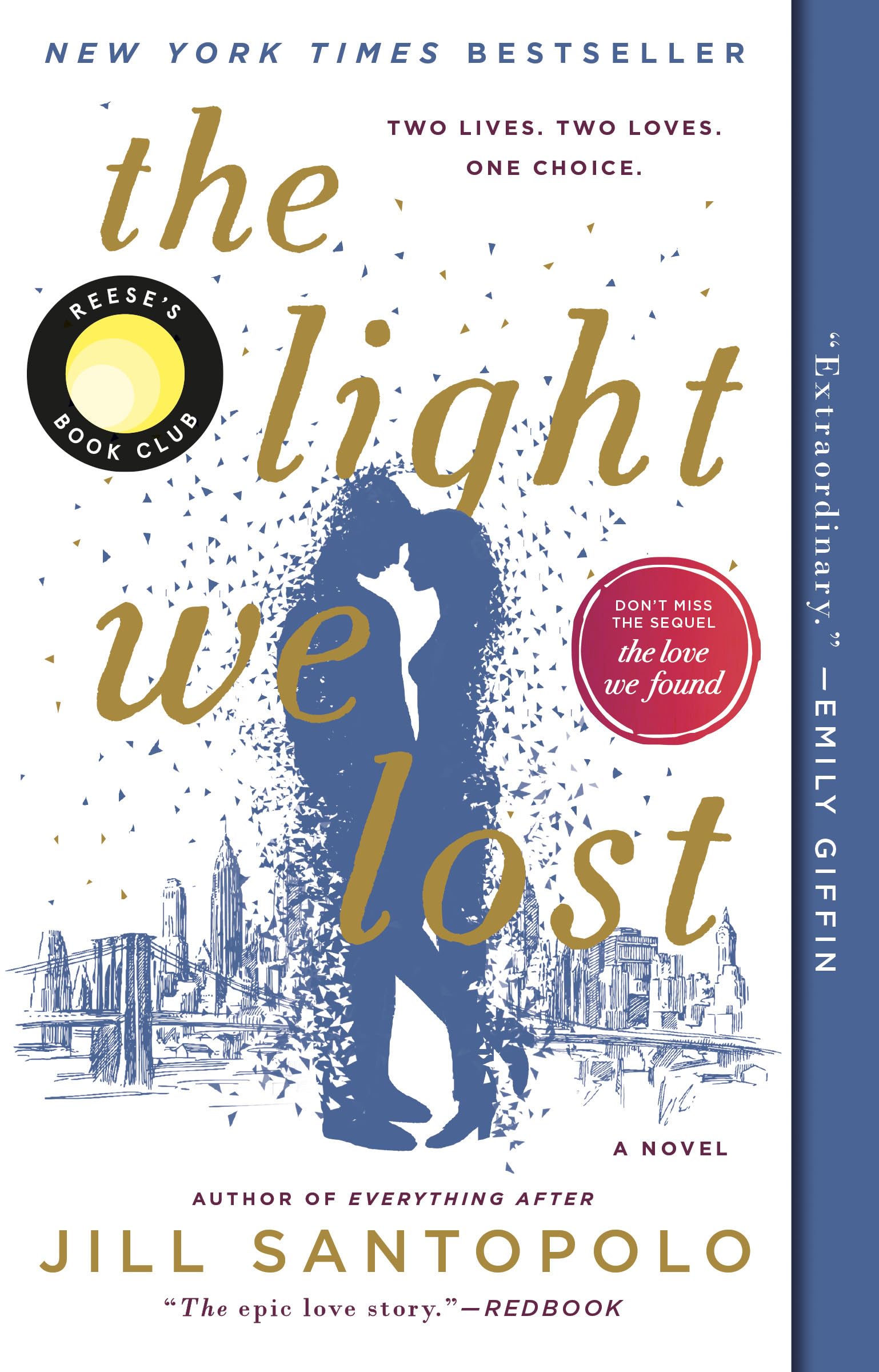 The Light We Lost: Reese's Book Club