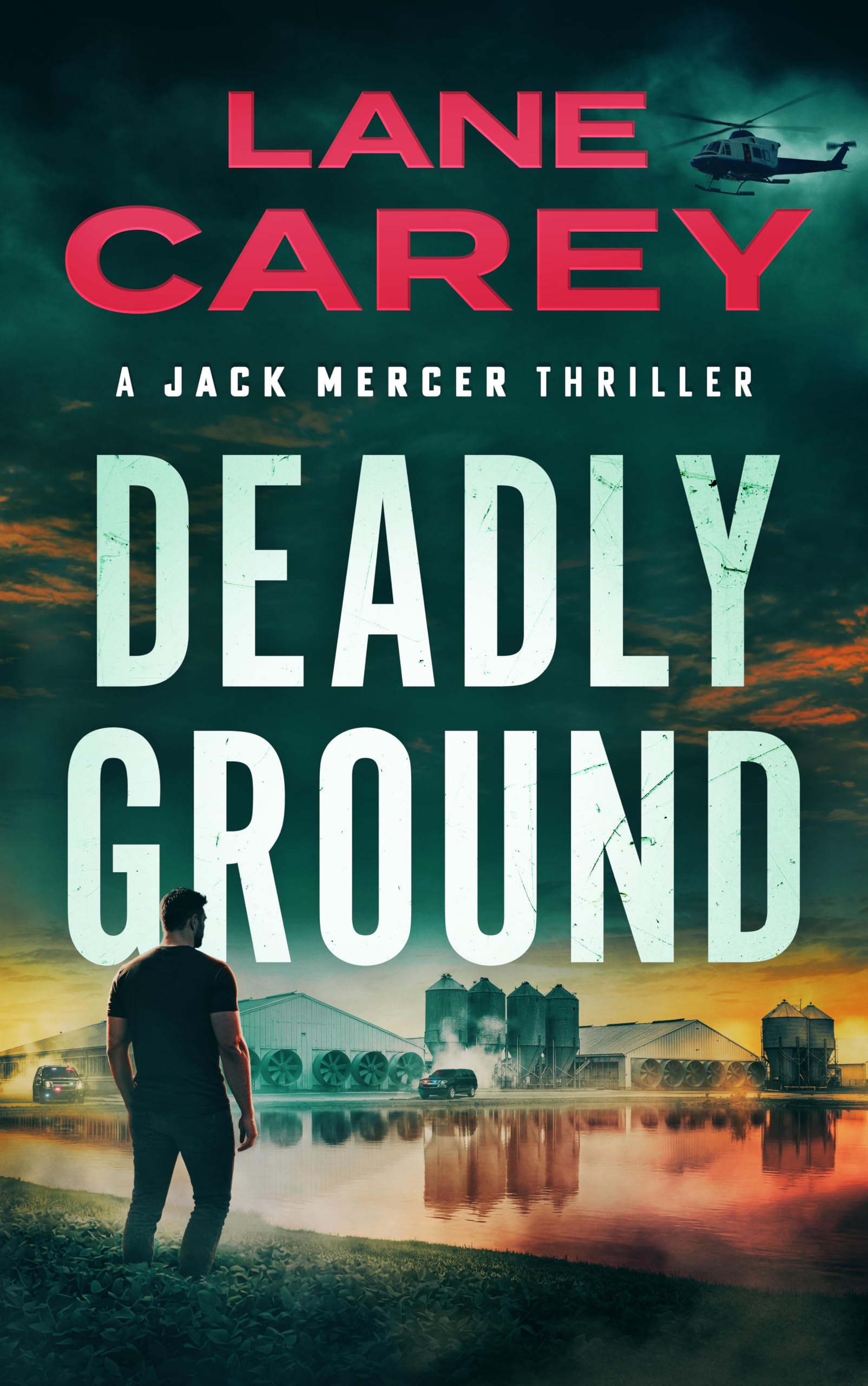 Deadly Ground (Jack Mercer Thrillers Book 2)