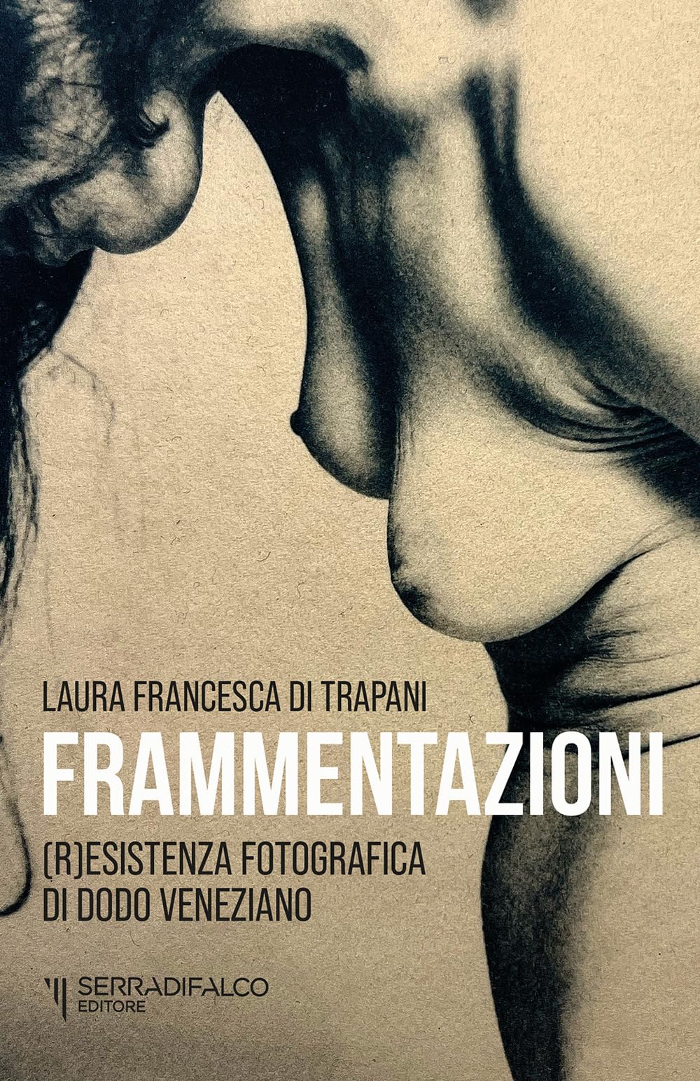 Frammentazioni. Resistenza Fotografica Di Dodo Veneziano. Ediz. Illustrata - 4