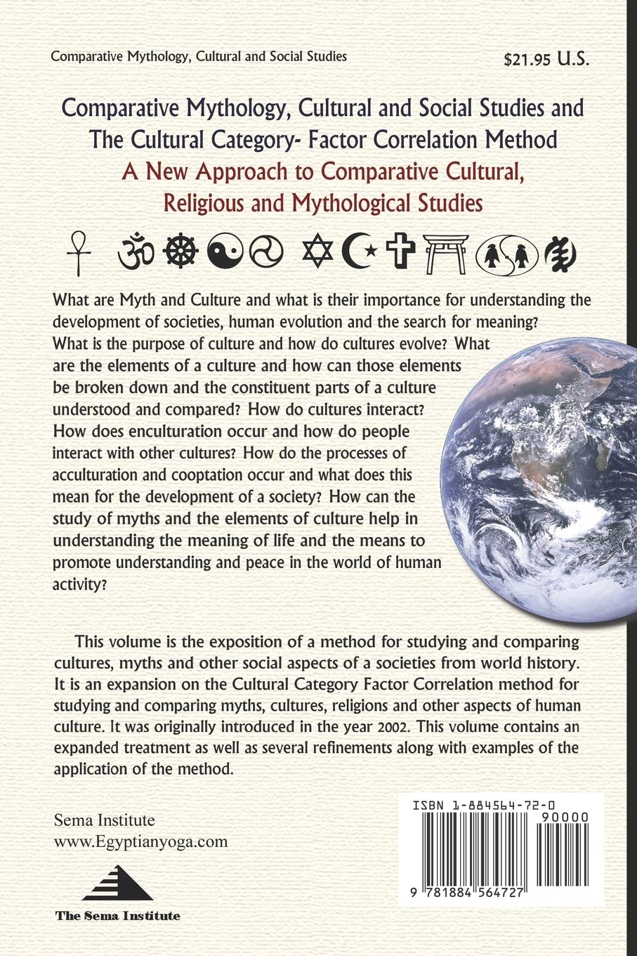 Comparative Mythology, Cultural and Social Studies and The Cultural Category- Factor Correlation Method: A New Approach to Comparative Cultural, Religious and Mythological Studies