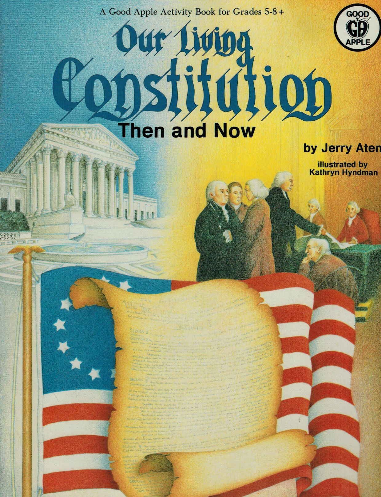 Our Living Constitution Then and Now