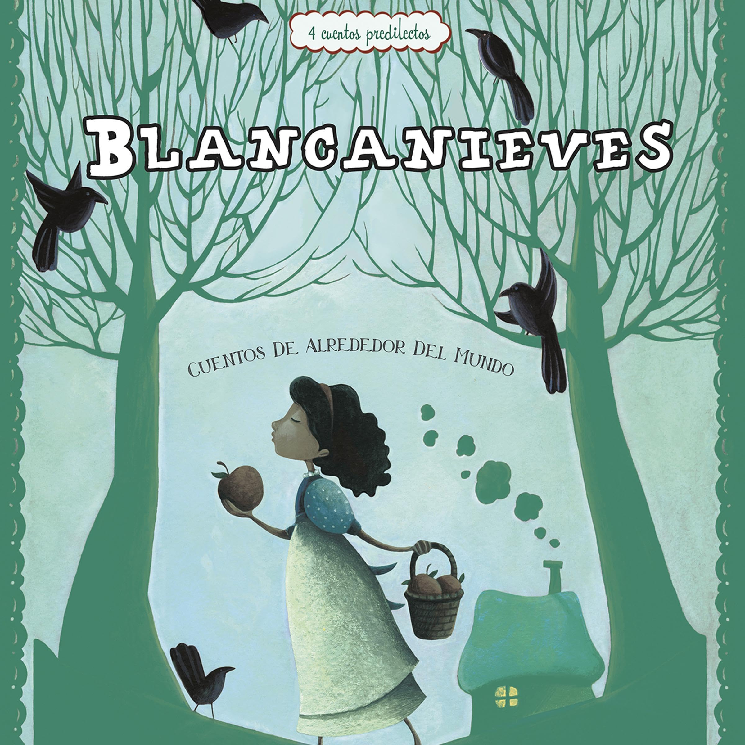 Blancanieves [Snow White]
