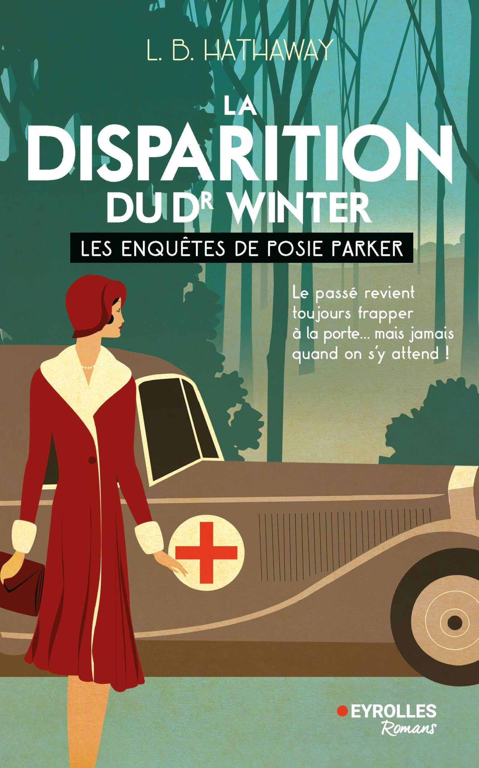 La disparition du Dr Winter: Les enquêtes de Posie Parker (tome 4)