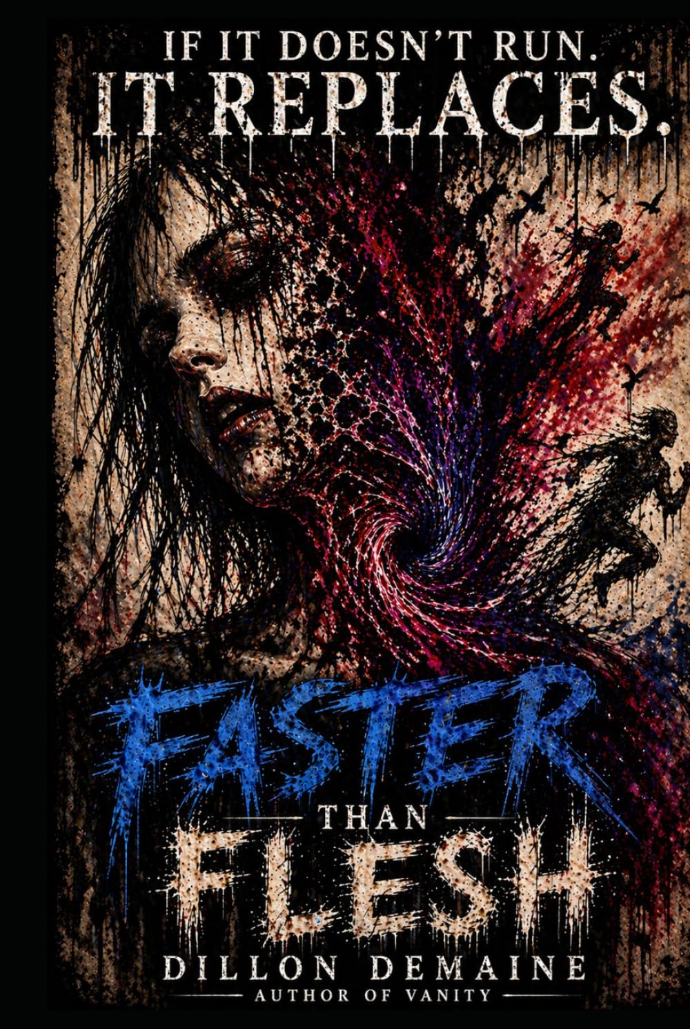 Faster than Flesh: A Body Horror Thriller of Speed, Obsession, and Transformation (The Hollow Things)