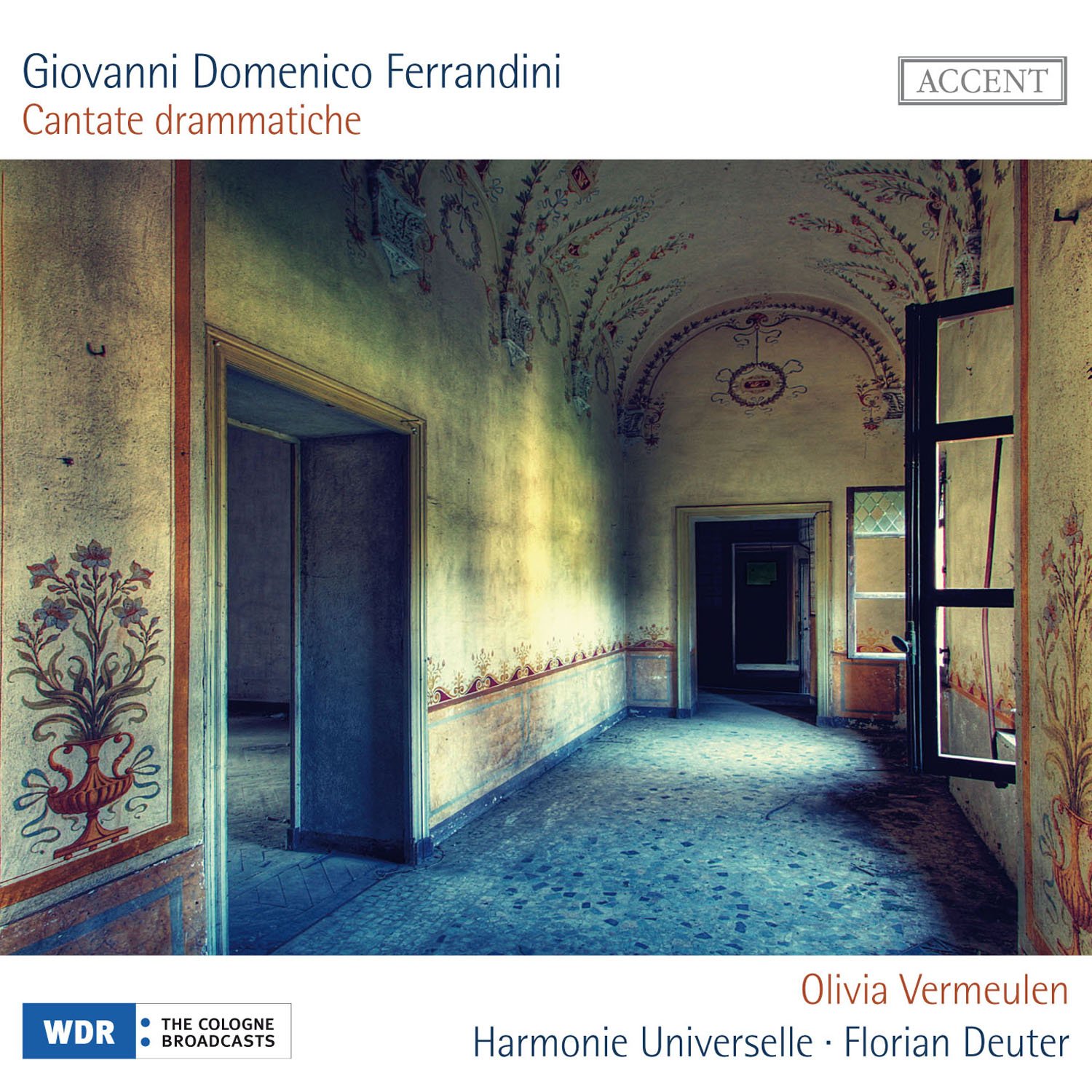 Cantate drammatiche [Audio CD] Vermeulen; Harmonie Universelle; Deuter and Florian Deuter