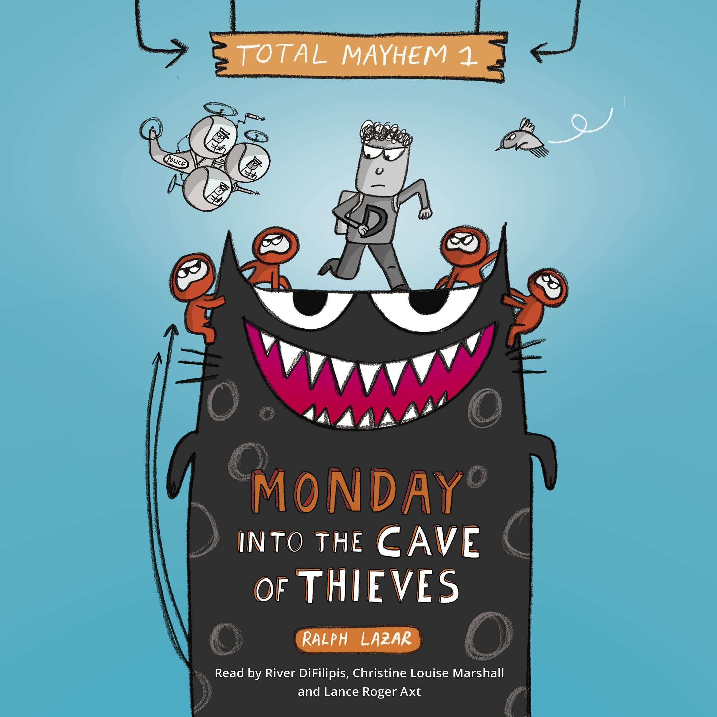 Monday: Into the Cave of Thieves