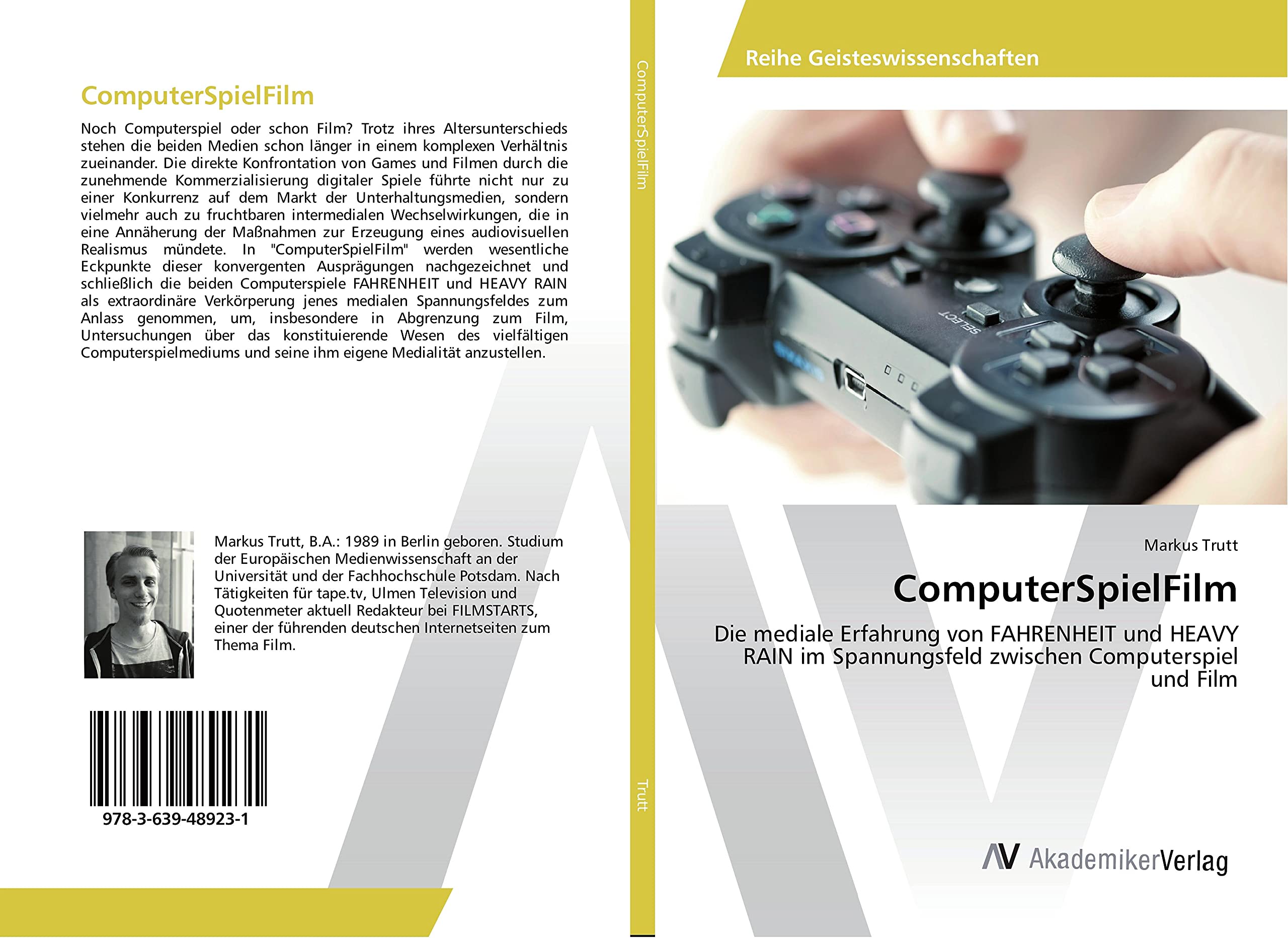 ComputerSpielFilm: Die mediale Erfahrung von FAHRENHEIT und HEAVY RAIN im Spannungsfeld zwischen Computerspiel und Film