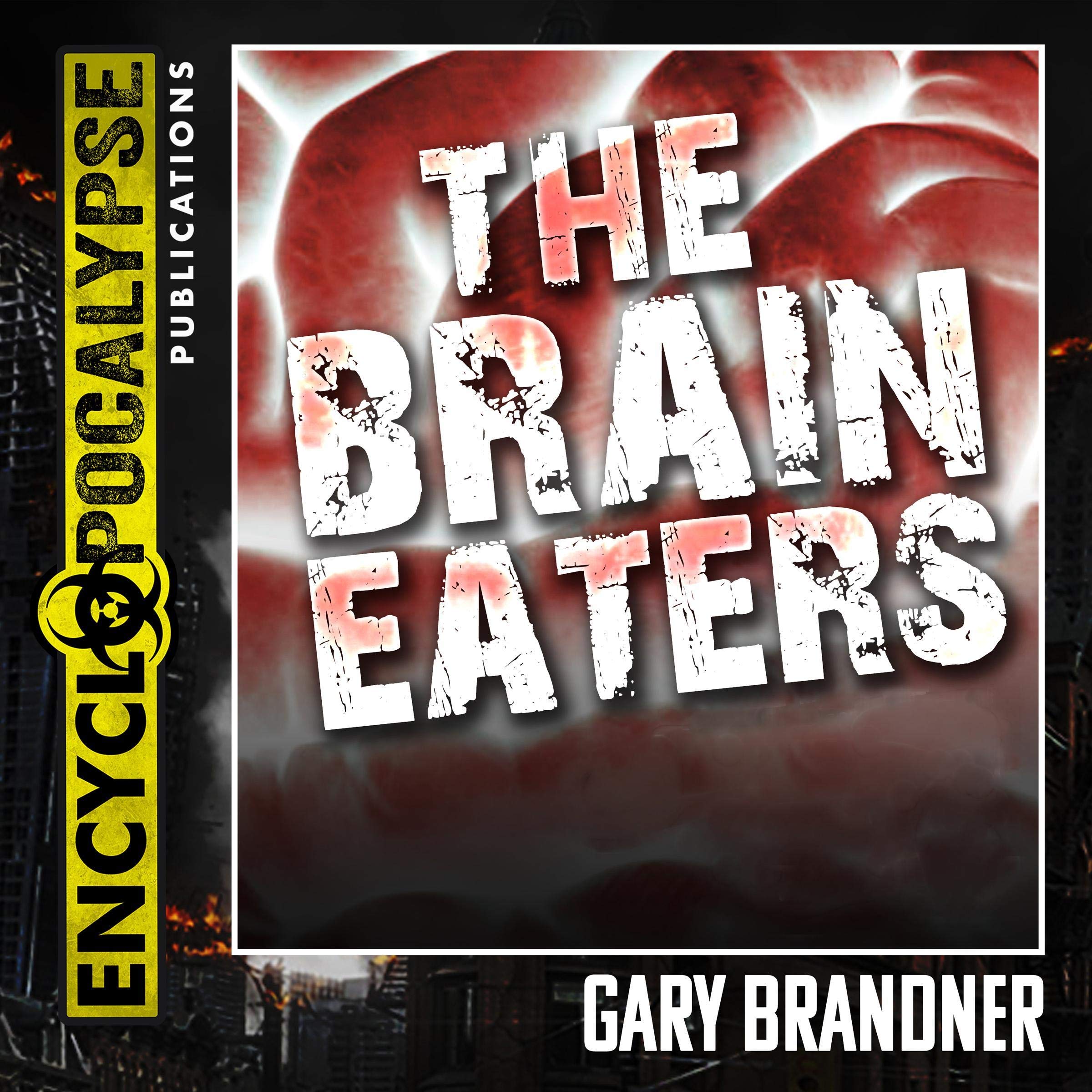 The Brain Eaters