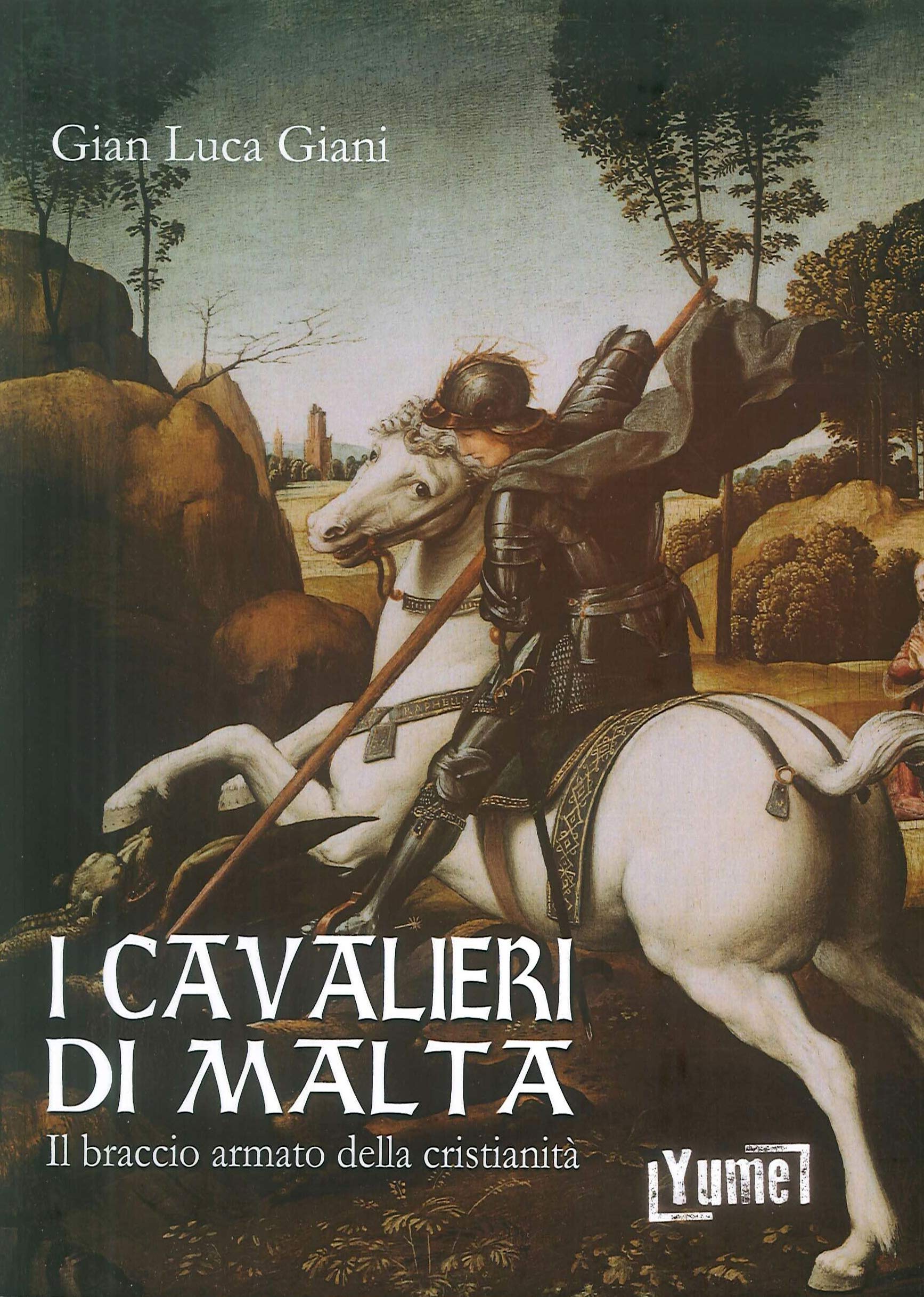 I Cavalieri Di Malta. Il Braccio Armato Della Cristianità - 4