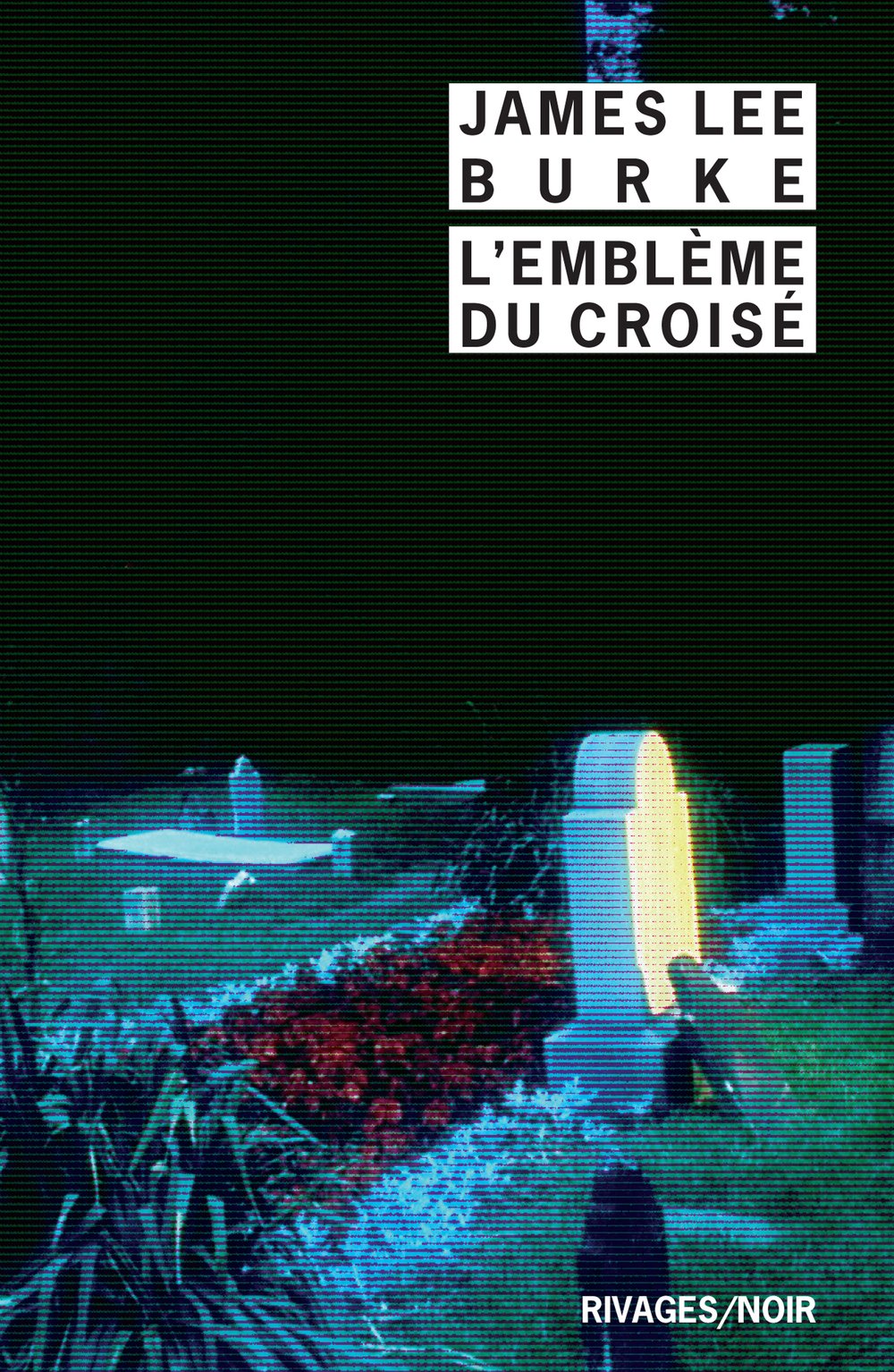 L'EMBLEME DU CROISE - RN N°857 (RIVAGES NOIR (POCHE))