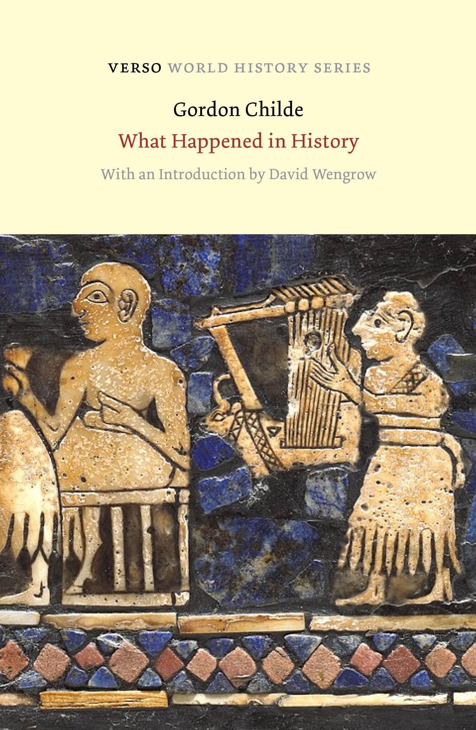 What Happened in History (Verso World History)