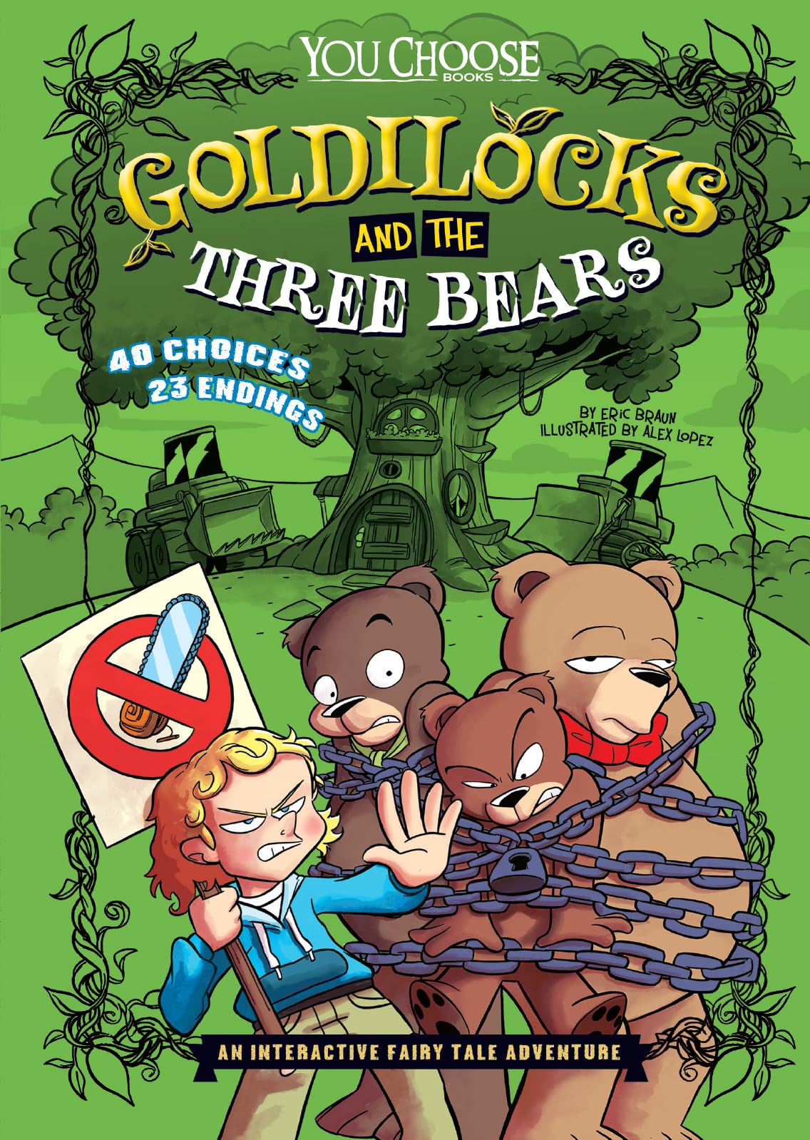 Goldilocks and the Three Bears: An Interactive Fairy Tale Adventure (You Choose: Fractured Fairy Tales)
