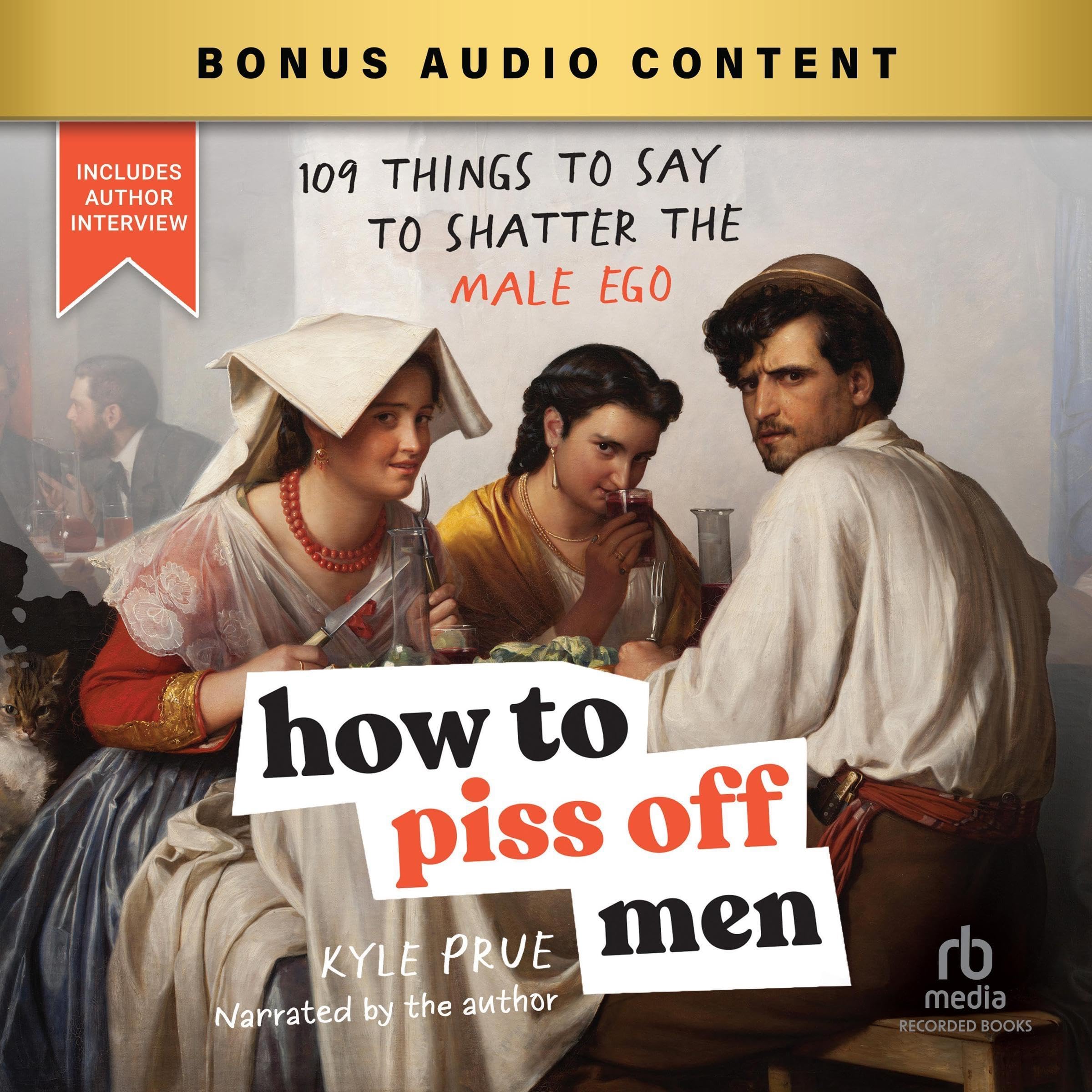 Cover art for How to Piss Off Men