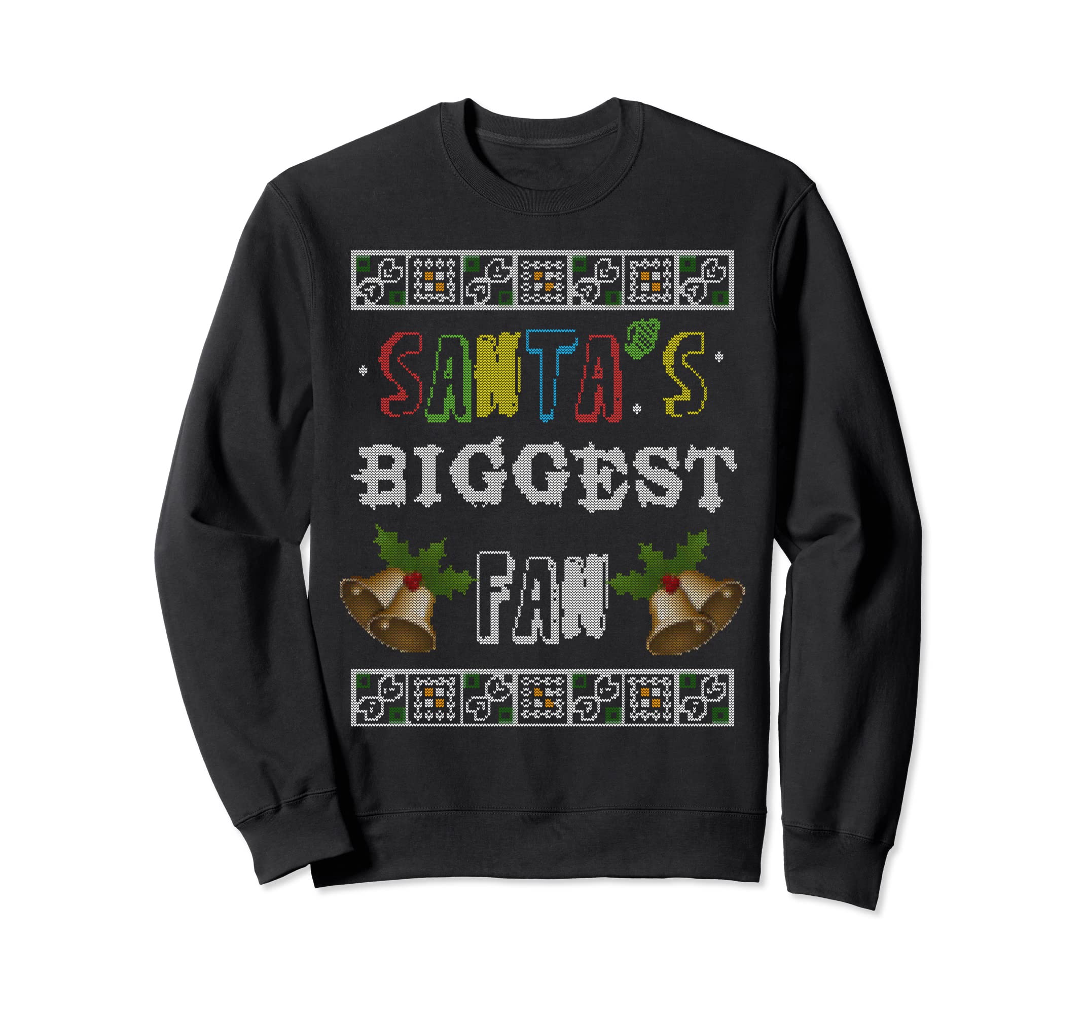 Santa's Biggest Fan Neyyru MerchSanta's Biggest Fan Christmas Merch Sweatshirt