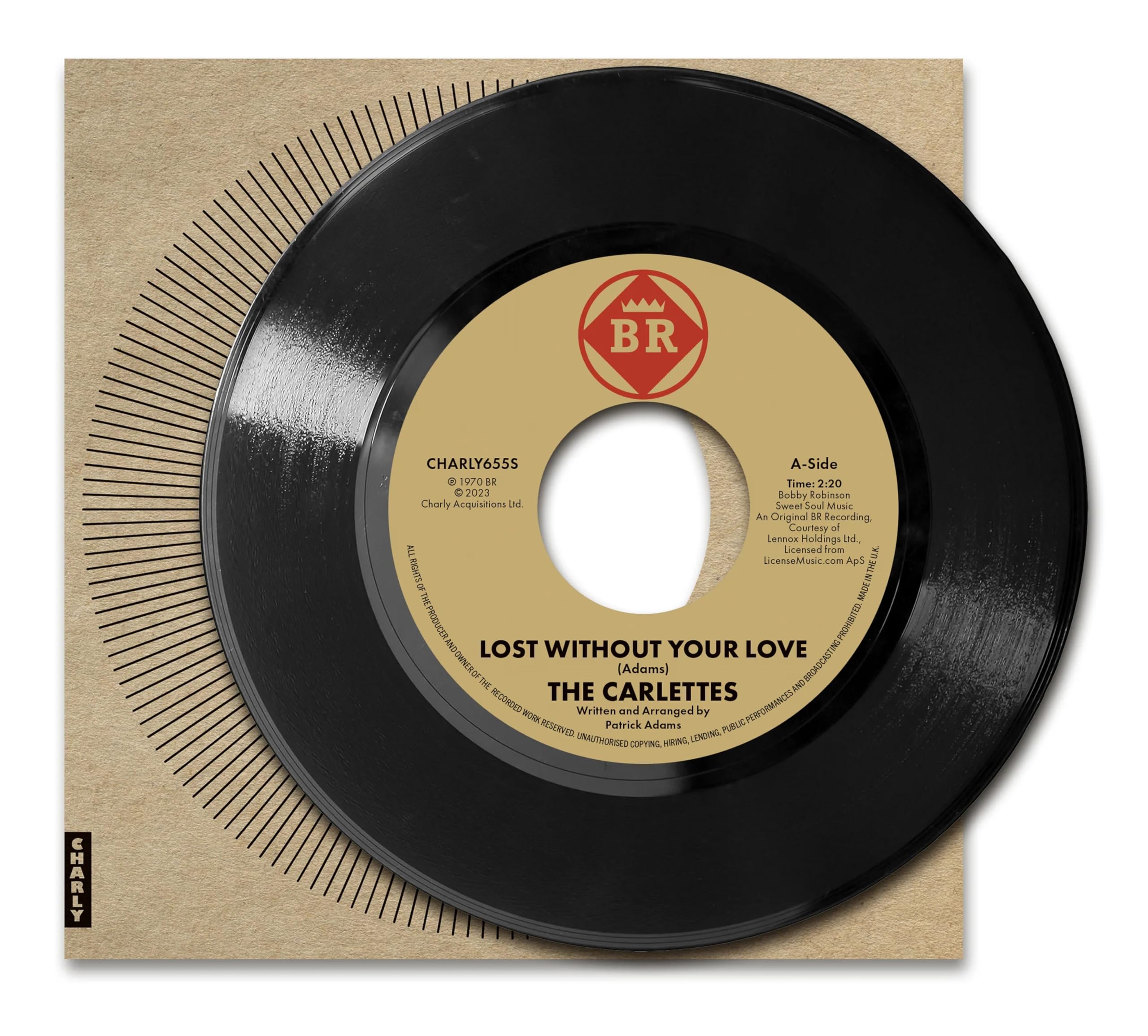 THE CARLETTES Lost Without Your Love - New Northern Soul 45 (Charly) 7"" Vinyl