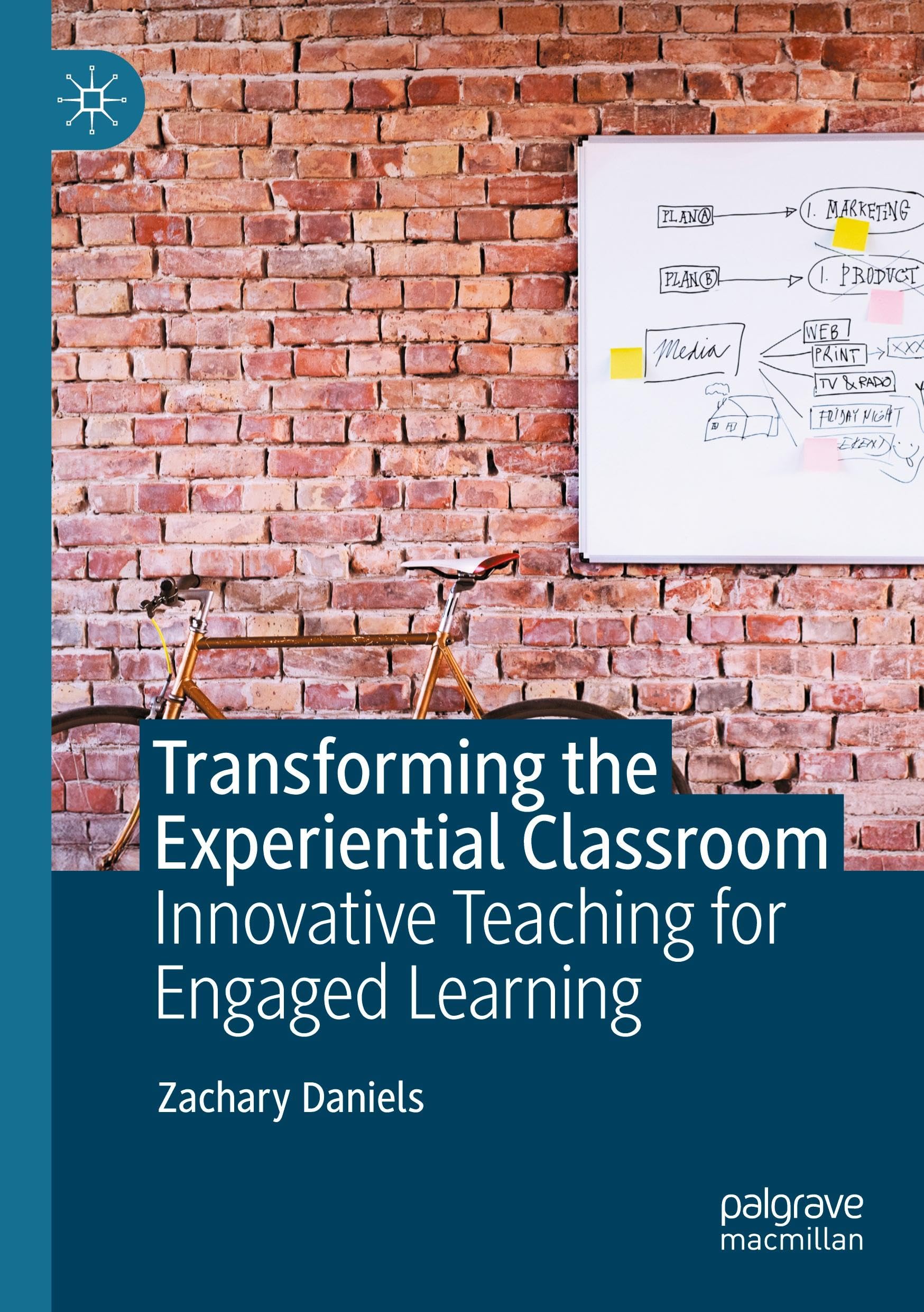 Transforming the Experiential Classroom: Innovative Teaching for Engaged Learning