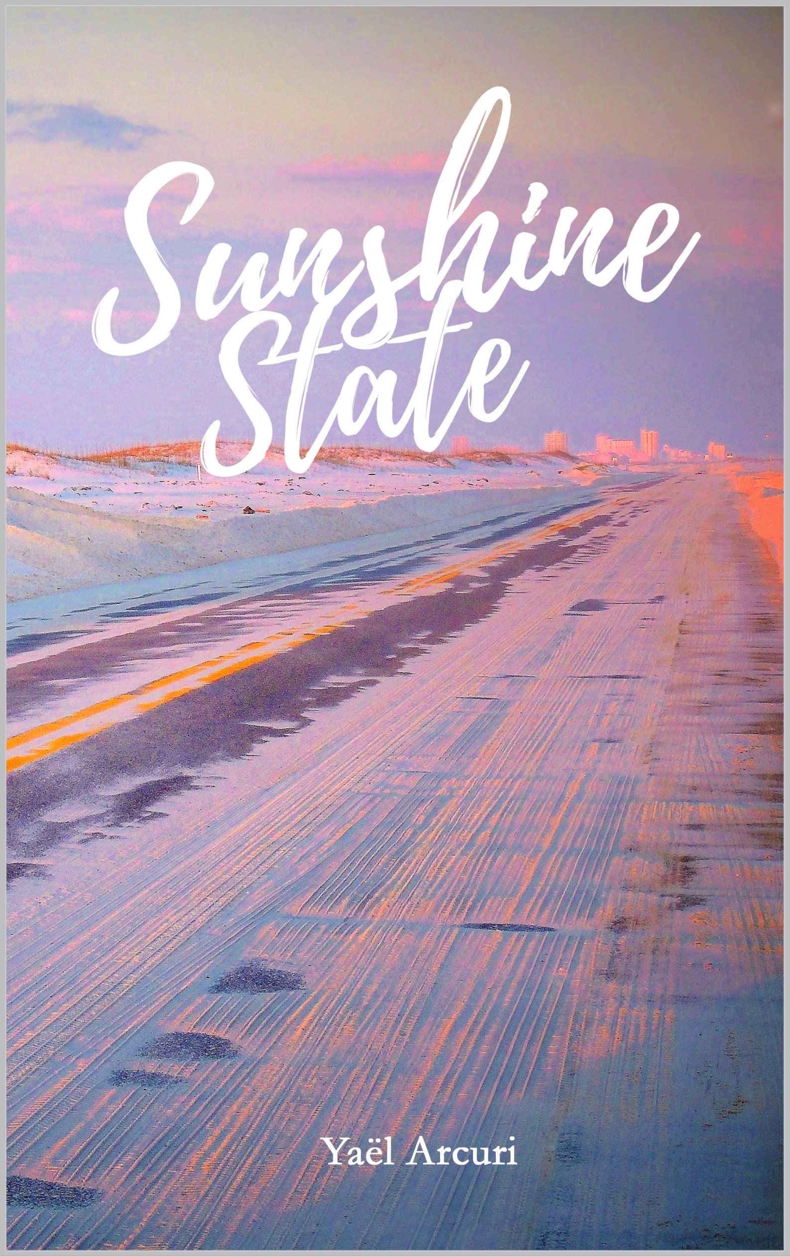 Sunshine State (French Edition)