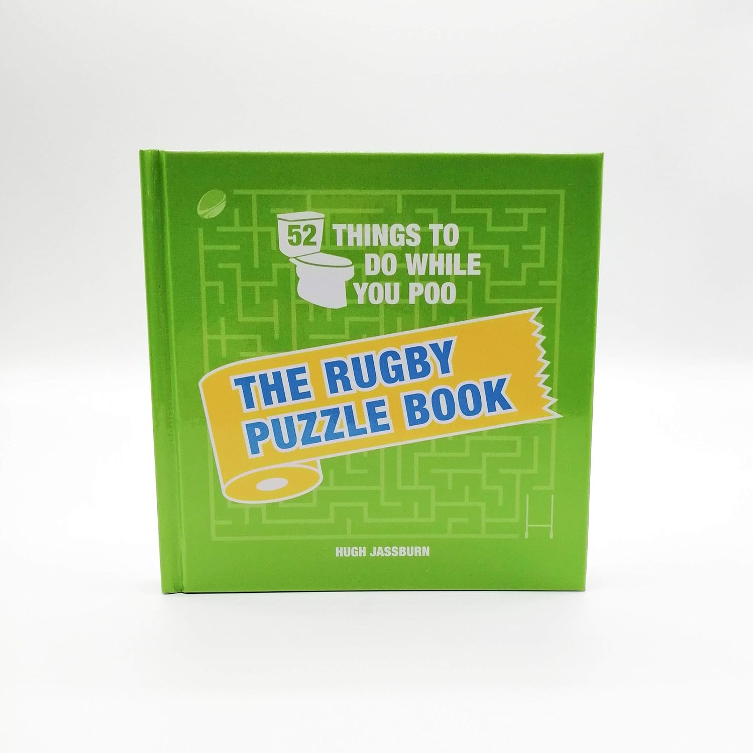 52 Things to Do While You Poo: The Rugby Puzzle Book