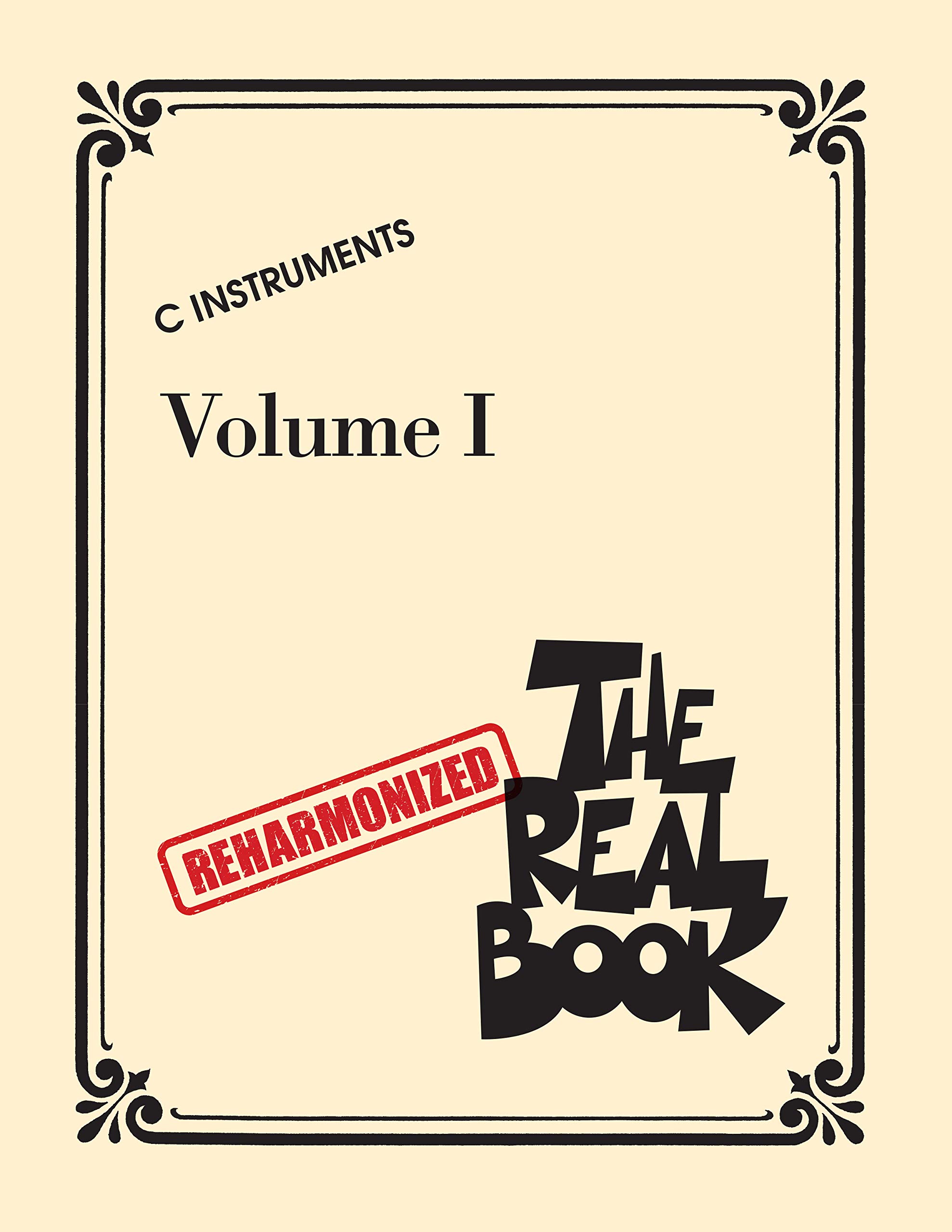 The Reharmonized Real Book 1 partition jazz C Instruments livre de musique