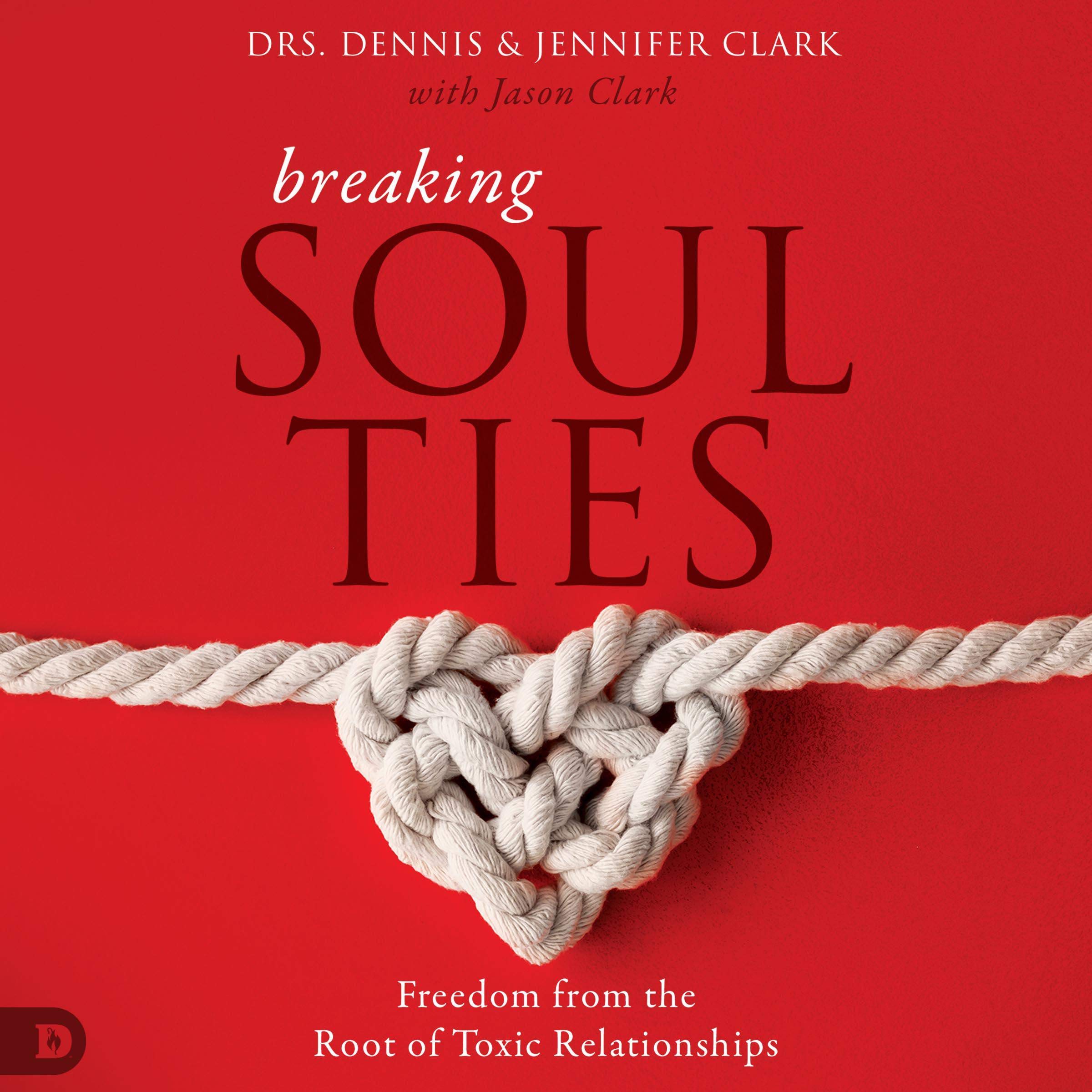 Breaking Soul Ties