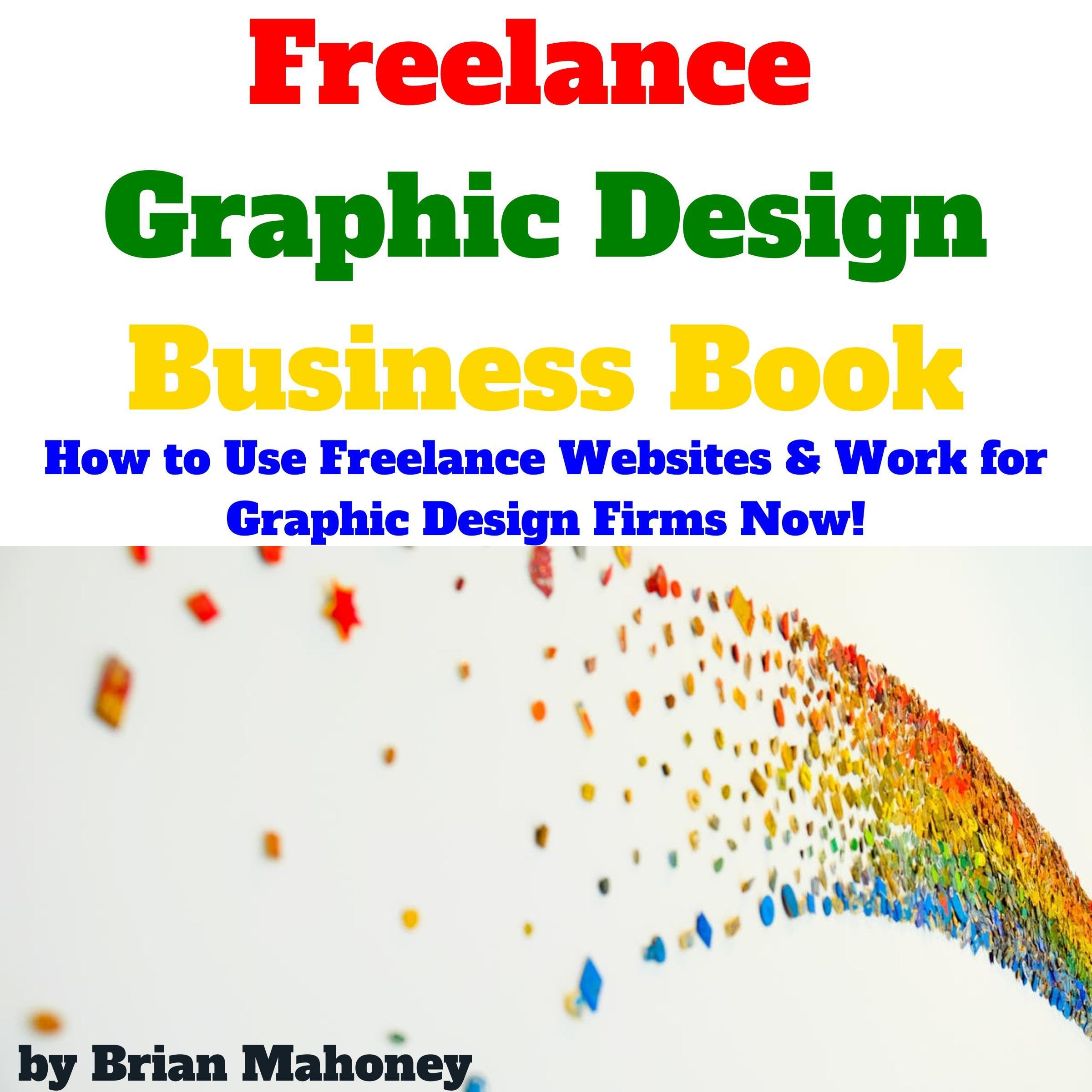 Cover art for Freelance Graphic Design Business Book