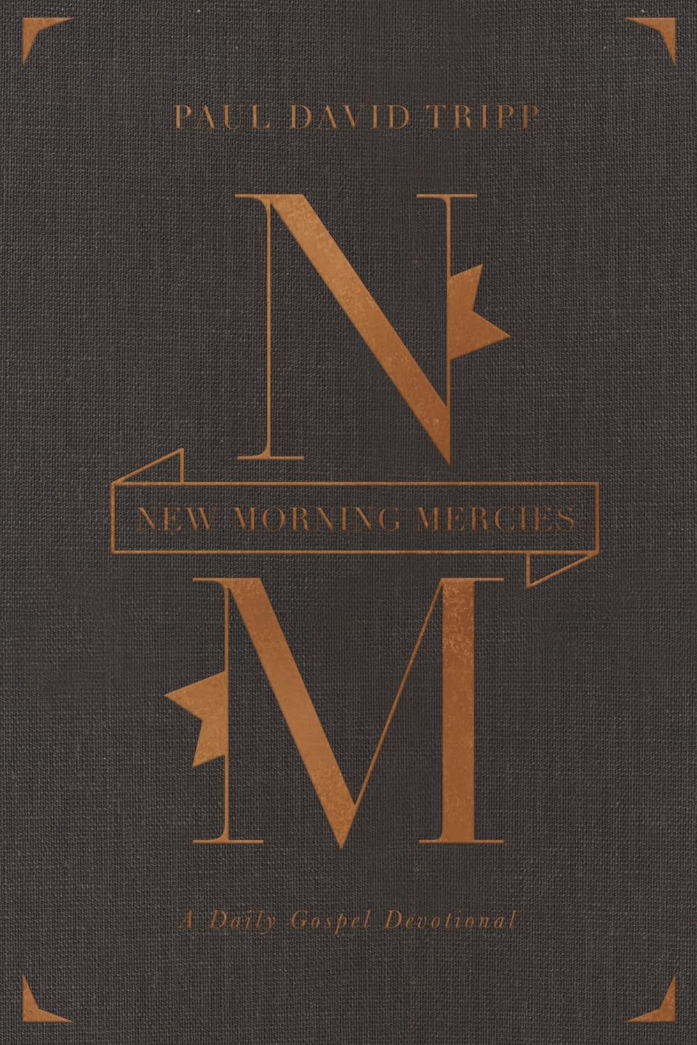 New Morning Mercies A Daily Gospel Devotional (Gift