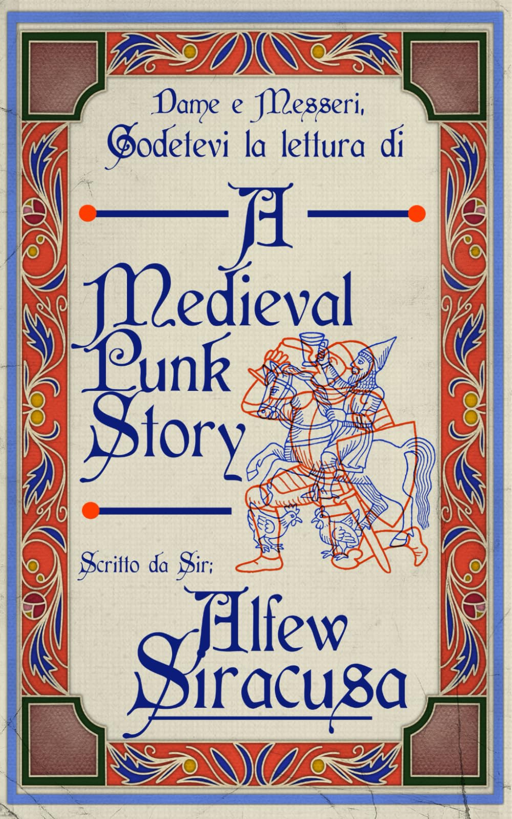 A Medieval Punk Story