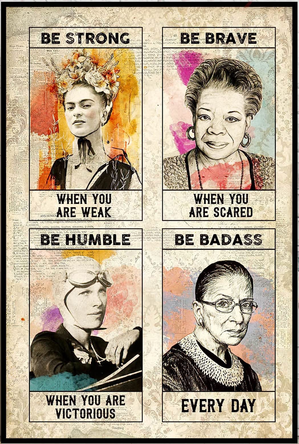 Retro Metal Tin Sign 12 X 16 Inches Be Strong Be Brave Be Humble Be Badass Poster Feminist Print Empowering Women Poster Empowering Feminism Poster Nostalgic Arts Decor Novelty Decorative Crafts