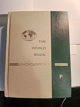 The World Book Encyclopedia Volume 15 P: Field Enterprises