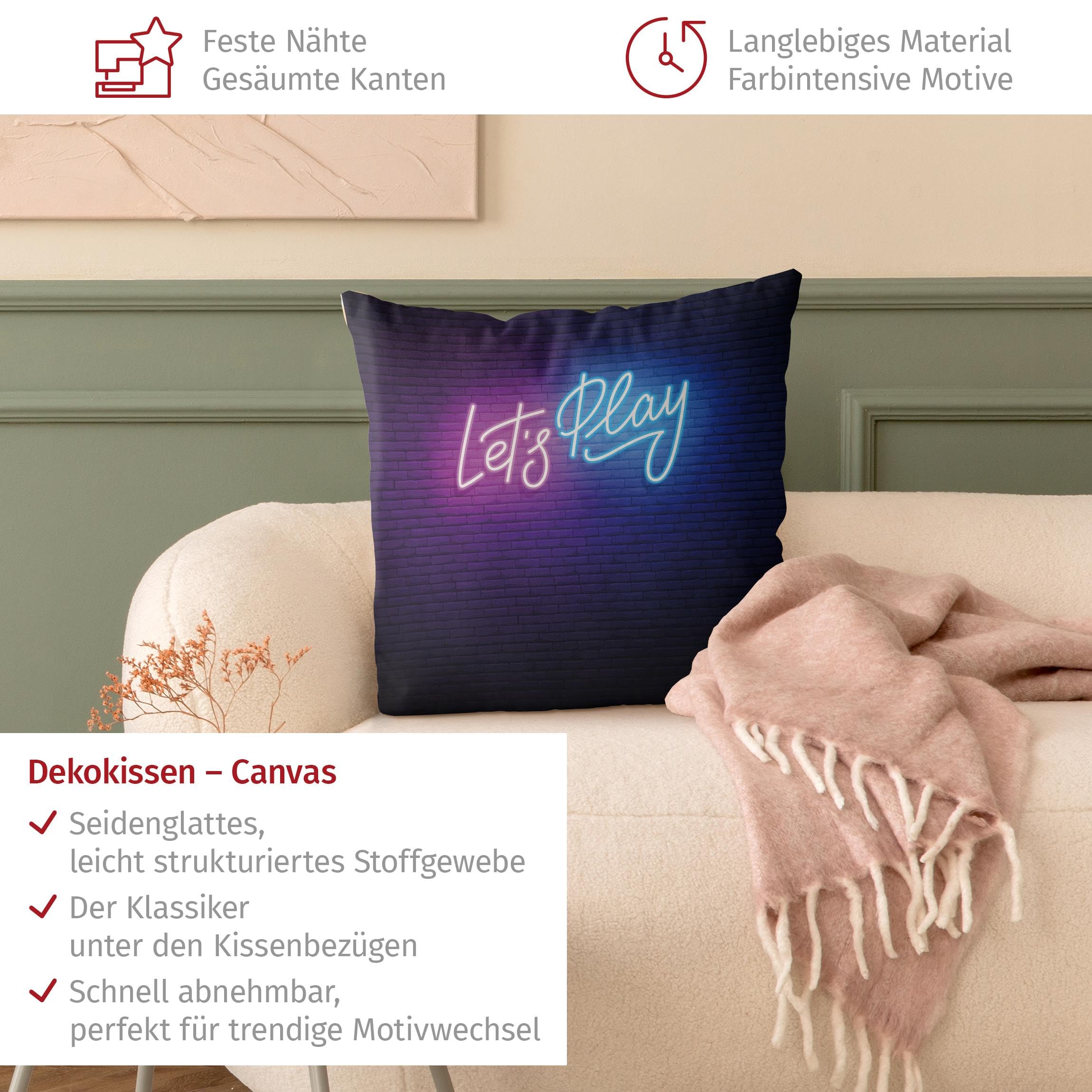 Dekokissen drinnen/Indoor waschbar Sprüche mit Füllung Zierkissen - Made in Germany - Design Bezug pink Sofakissen Neon Art Indoor Sofa Bett 1795