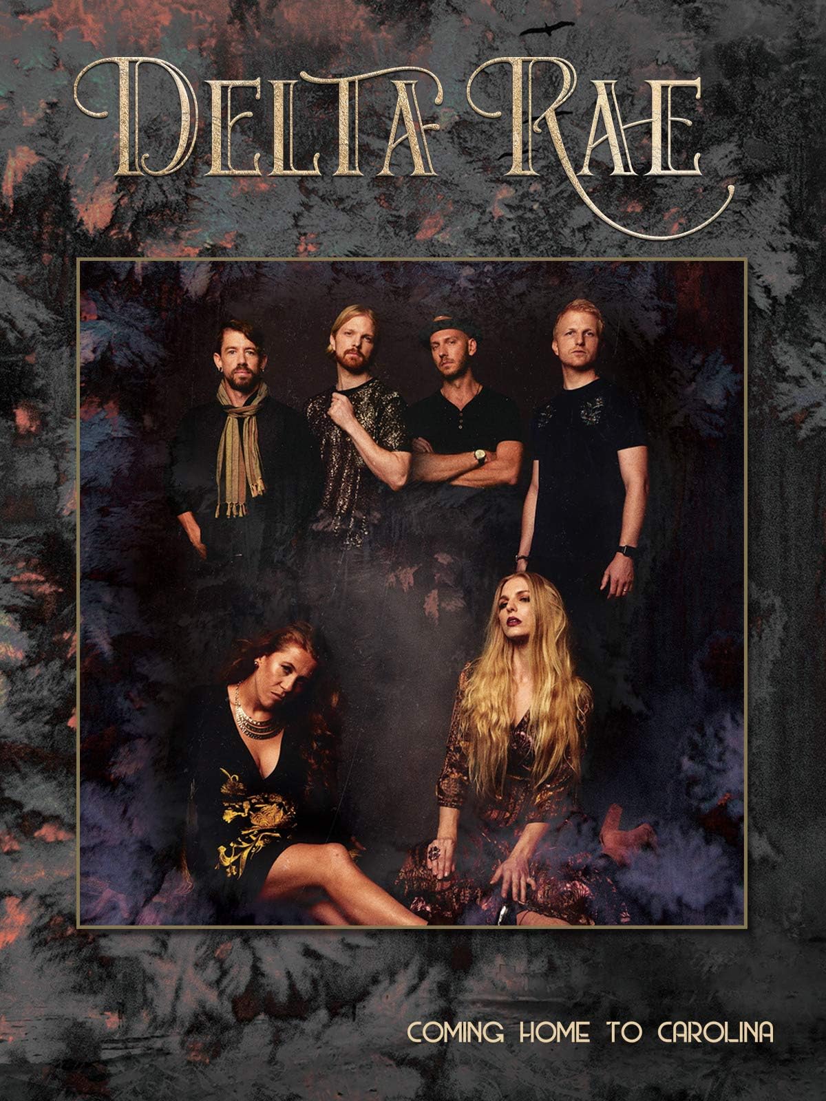 Delta Rae - Coming Home To Carolina