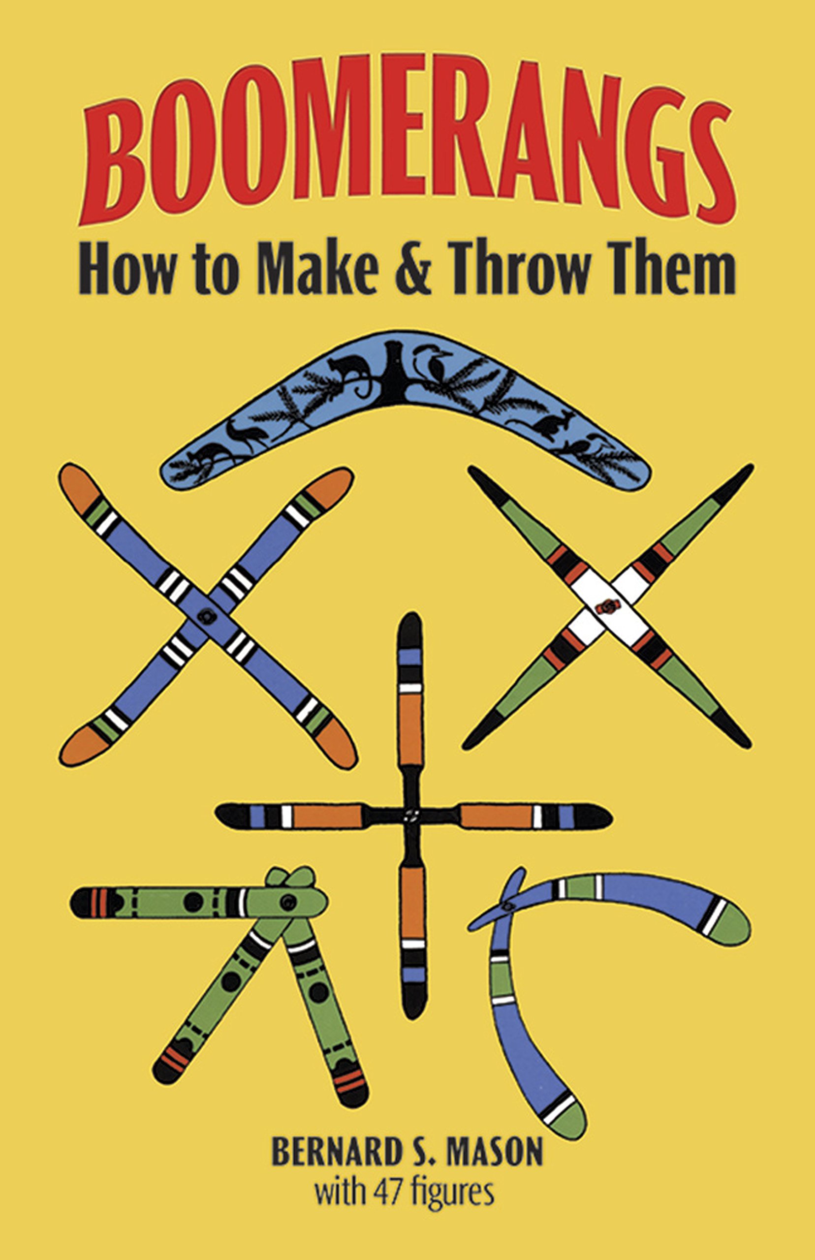 Buy Boomerangs: How to Make and Throw Them (Dover Crafts: Dolls & Toys) — BookShops.in