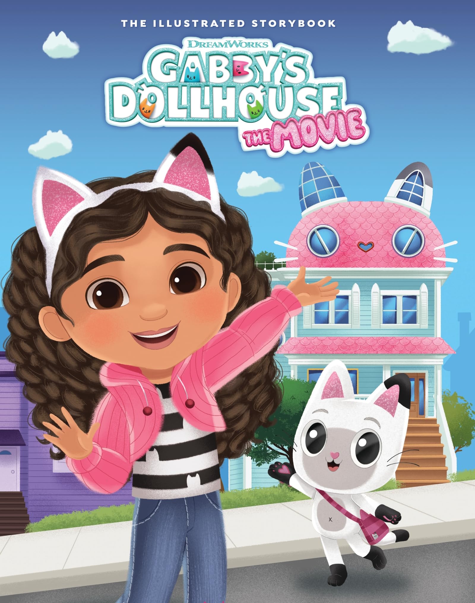 The Movie Illustrated Storybook: Official Movie Tie-In (DreamWorks Gabby's Dollhouse)