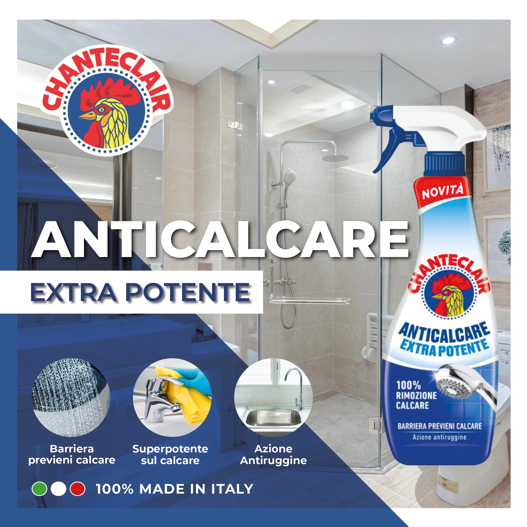Chanteclair - Anticalcare Universale Antigoccia - Ideale Contro il Calcare su Acciaio, Rubinetti e Ceramica, Azione Antiruggine, Forza&Igiene - 625 ml
