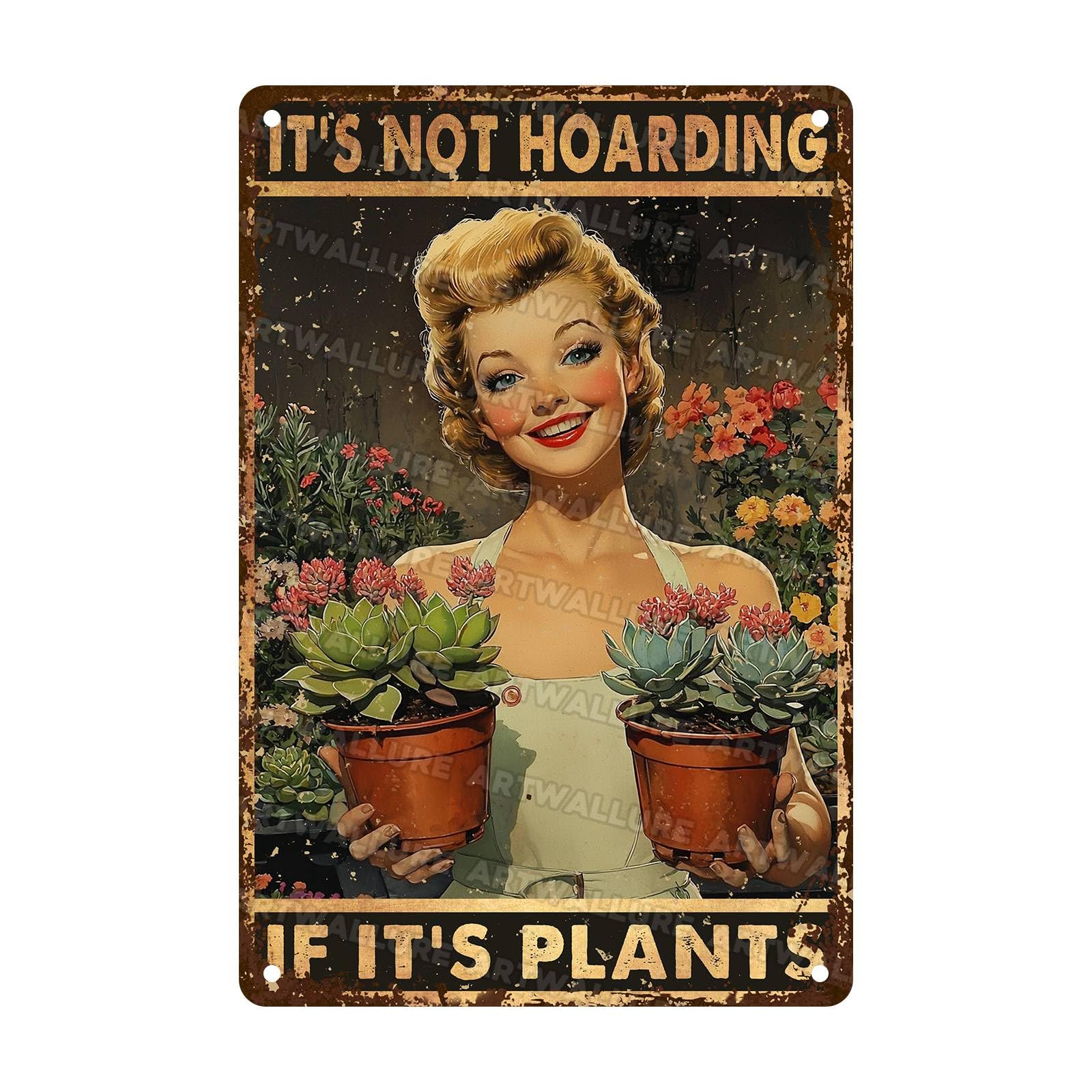 Garden Signs for Outside Funny Garden Metal Signs Outside Decor Women Plant Lover Gifts It's Not Hoarding If It's Plants 8x12Inch