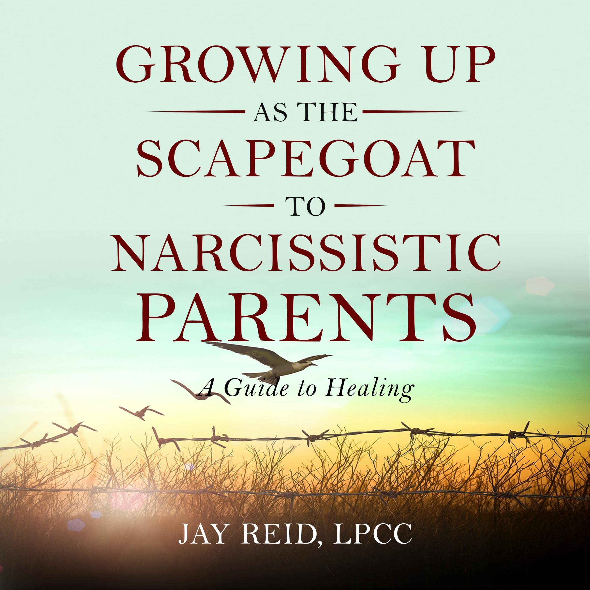 Growing Up as the Scapegoat to Narcissistic Parents: A Guide to Healing