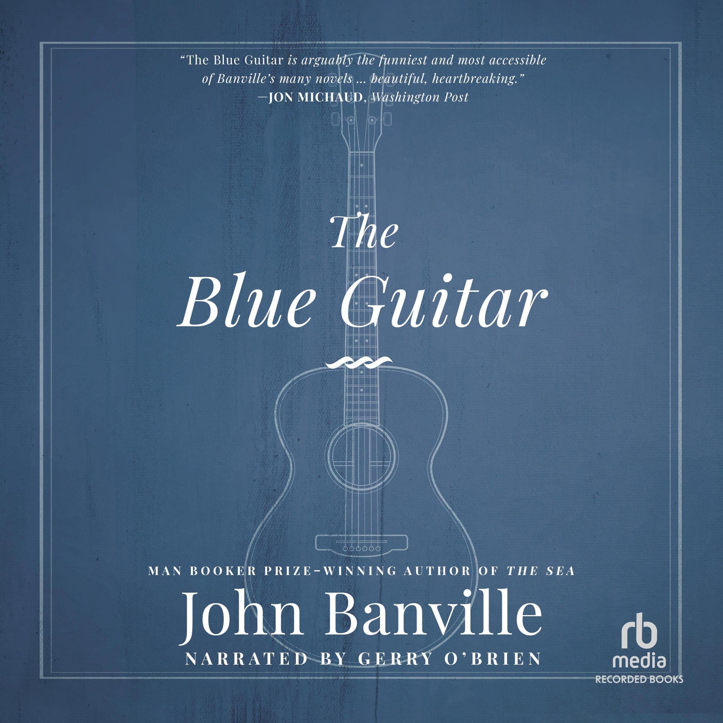 La chitarra blu: un romanzo