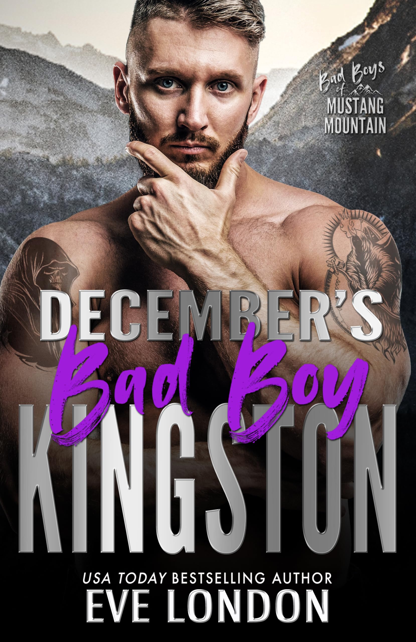 December's Bad Boy - Kingston: A billionaire, bad boy, second chance romance