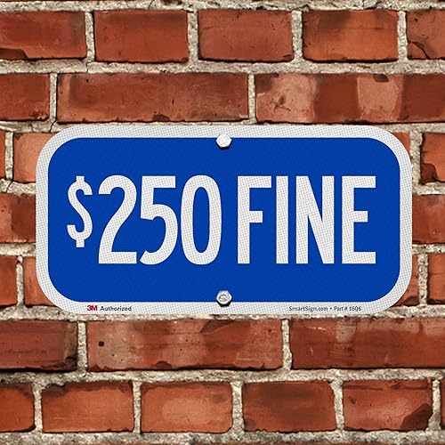 Miniatura 3 de SmartSign Letrero "$250 FINE" | 6 x 12 pulgadas 3M de aluminio reflectante de grado ingeniero, fabricado en Estados Unidos